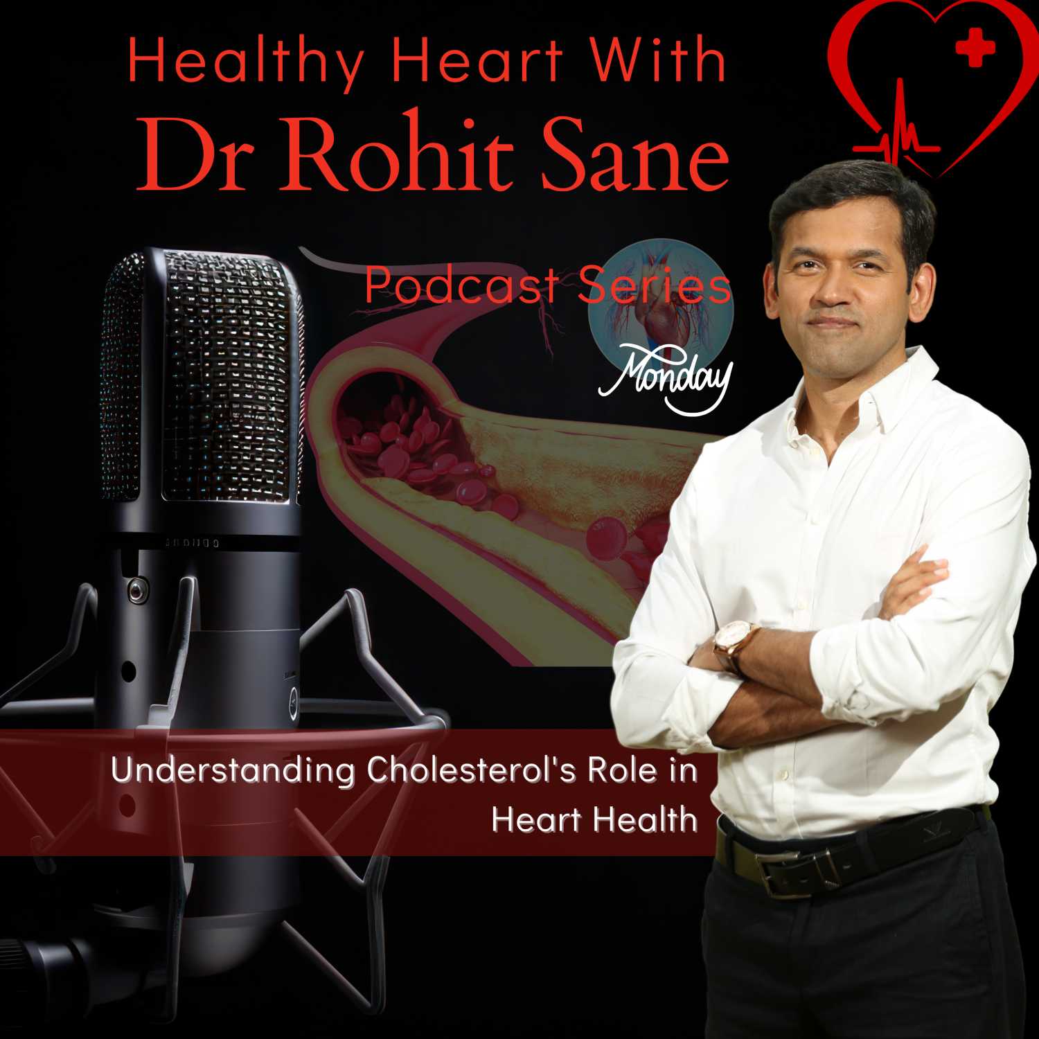 Understanding Cholesterol's Role in Heart Health : A Discussion with Dr Rohit Sane