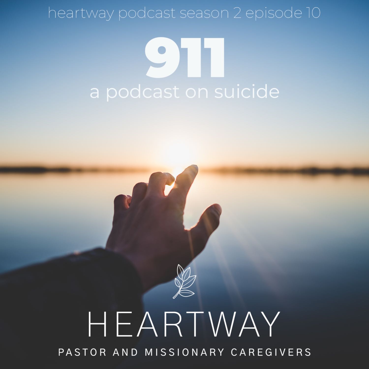 HeartWay: Pastor and Missionary Caregivers Podcast