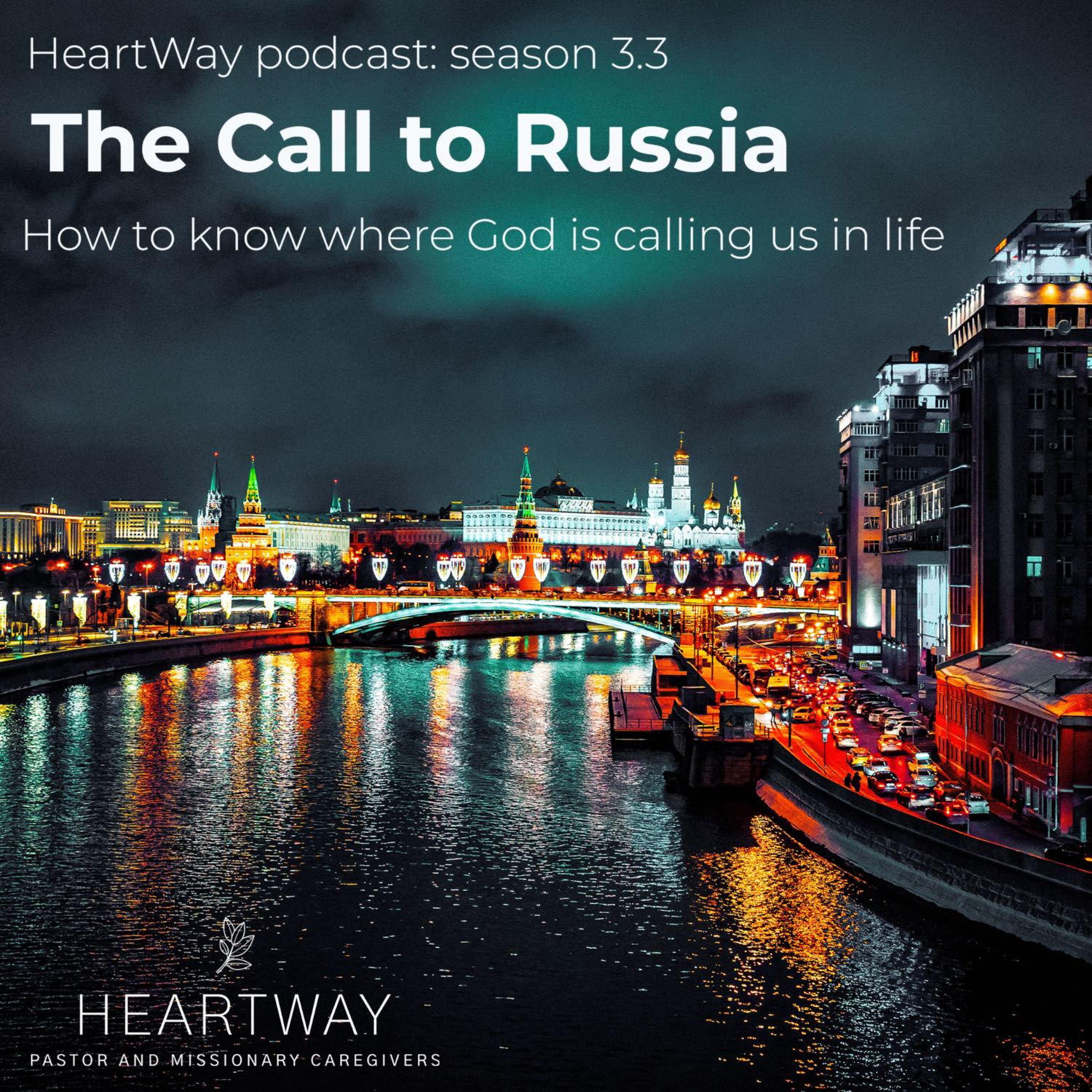 HeartWay: Pastor and Missionary Caregivers Podcast