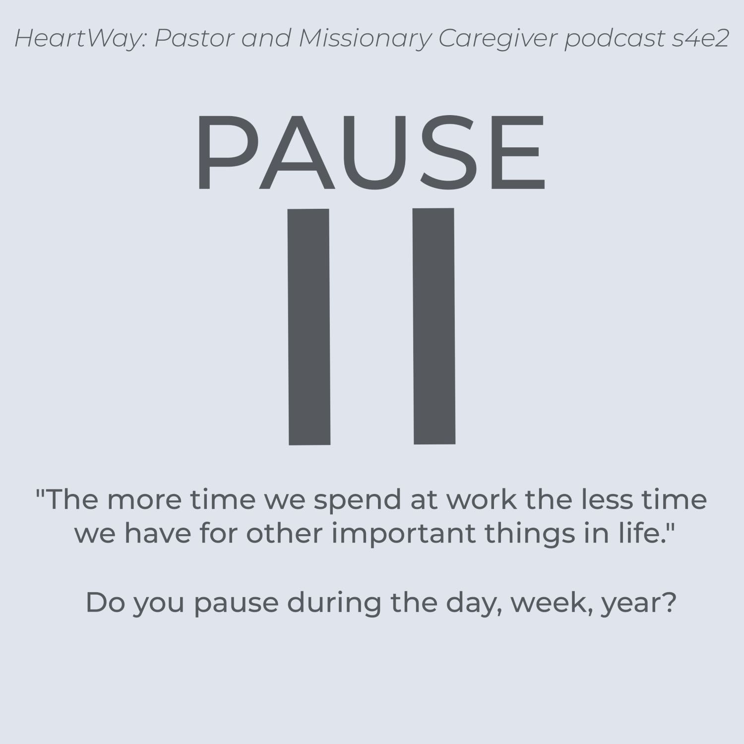 HeartWay: Pastor and Missionary Caregivers Podcast
