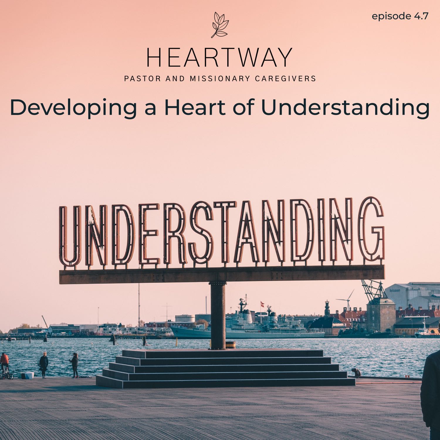 HeartWay: Pastor and Missionary Caregivers Podcast