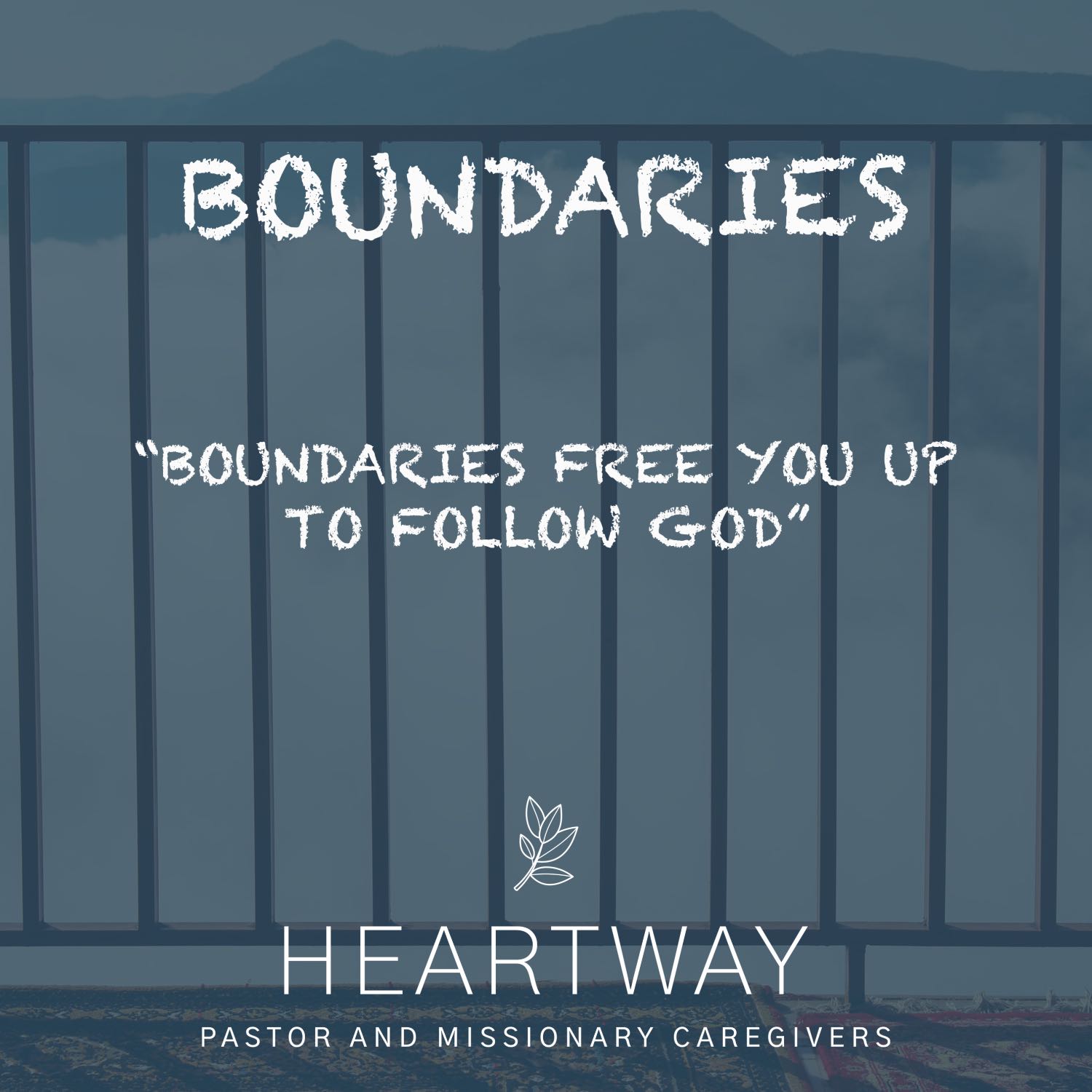 HeartWay: Pastor and Missionary Caregivers Podcast