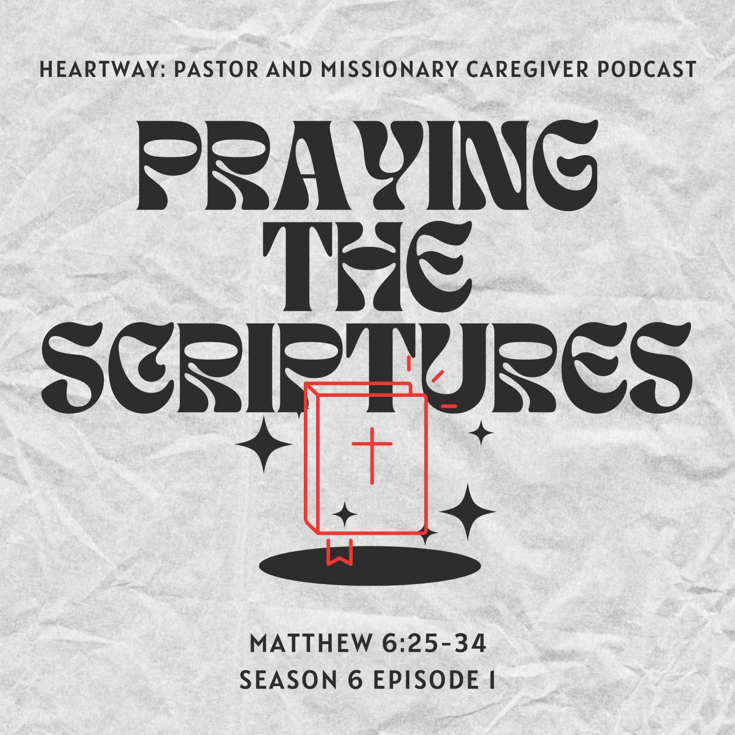 HeartWay: Pastor and Missionary Caregivers Podcast