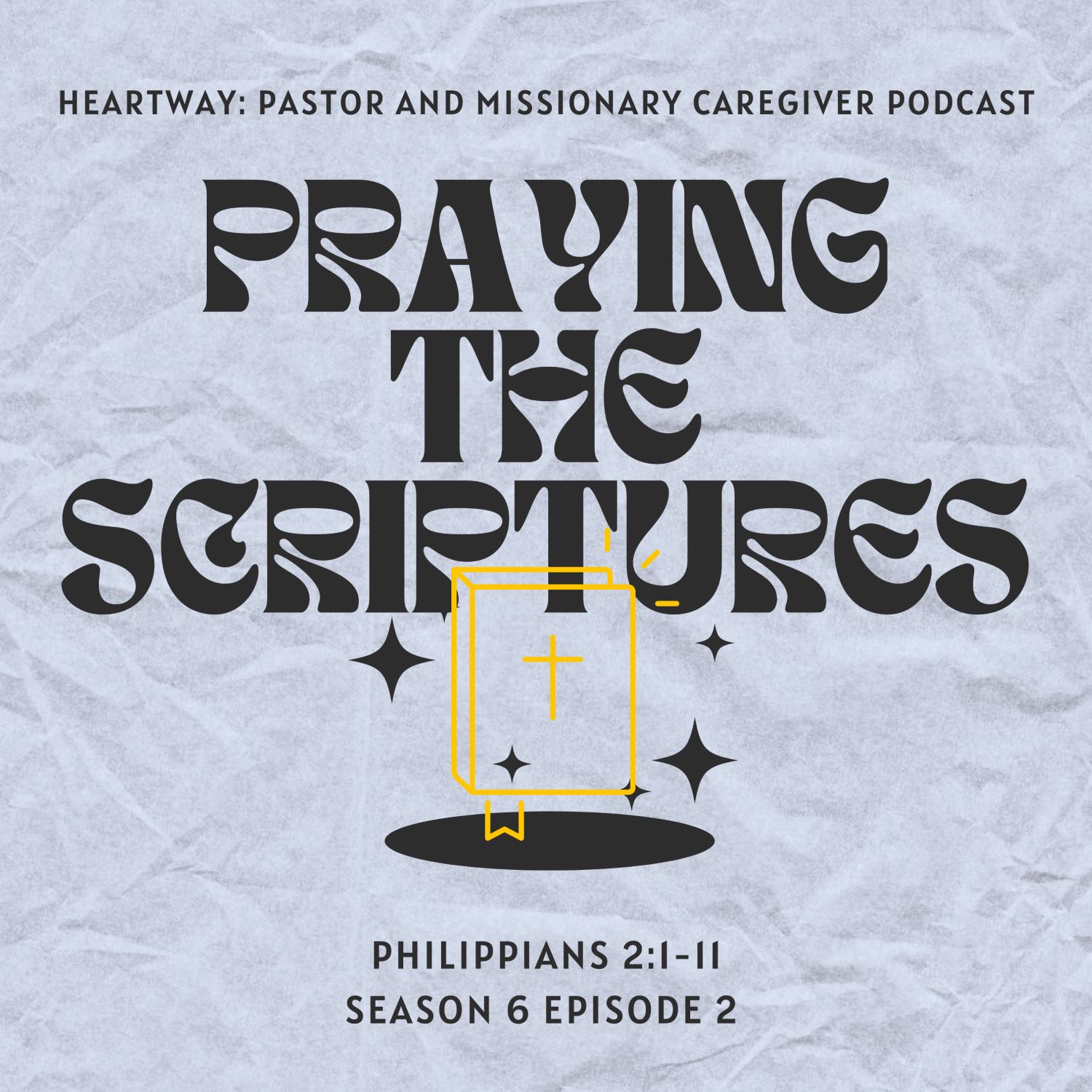 HeartWay: Pastor and Missionary Caregivers Podcast