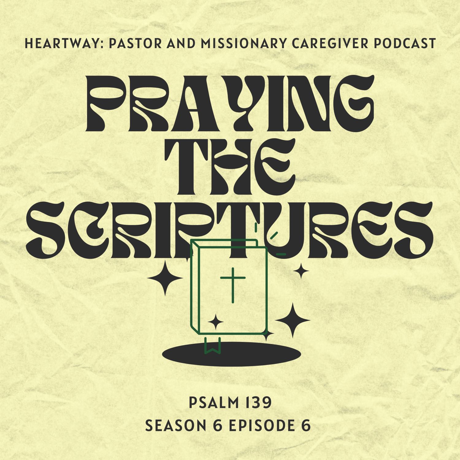 HeartWay: Pastor and Missionary Caregivers Podcast