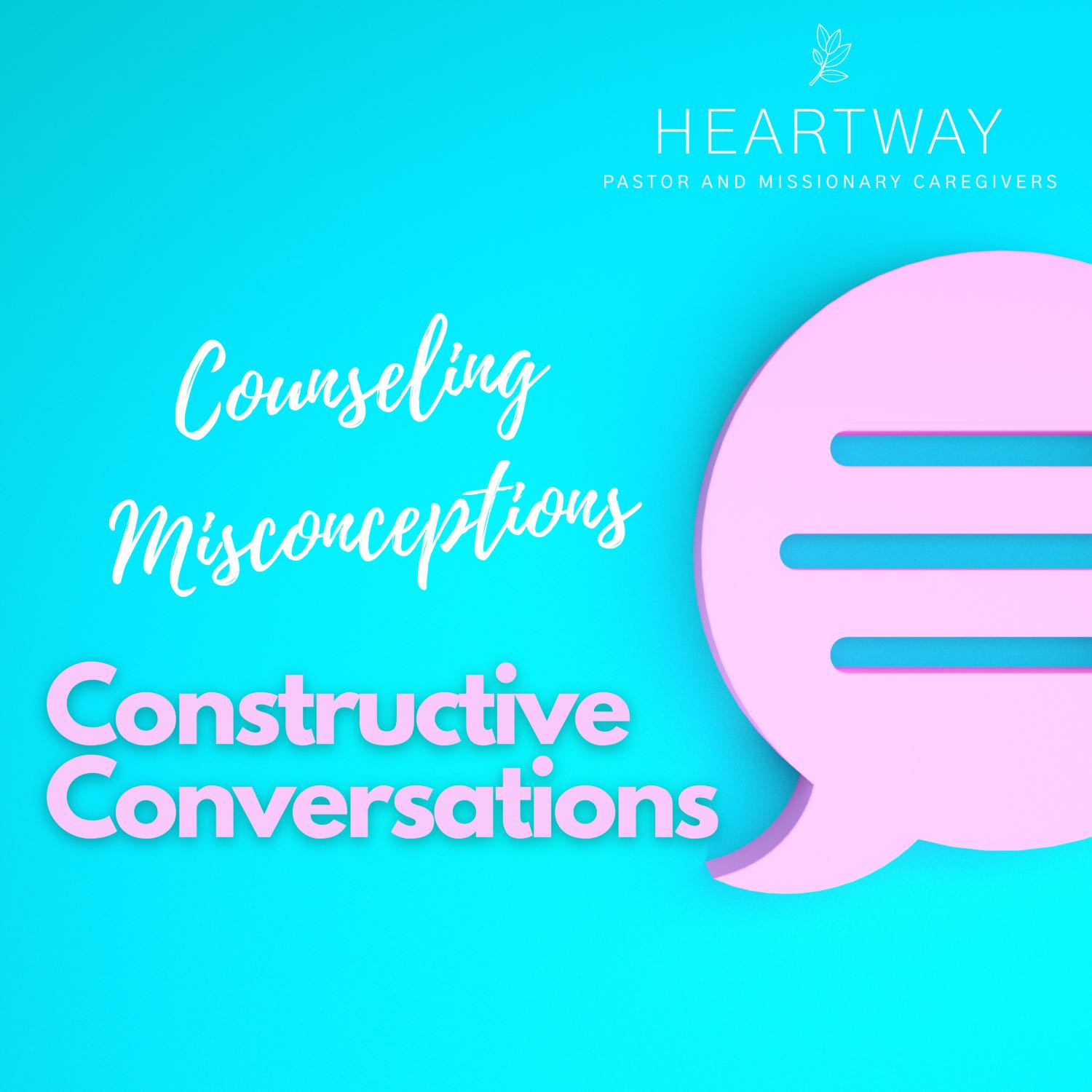 HeartWay: Pastor and Missionary Caregivers Podcast