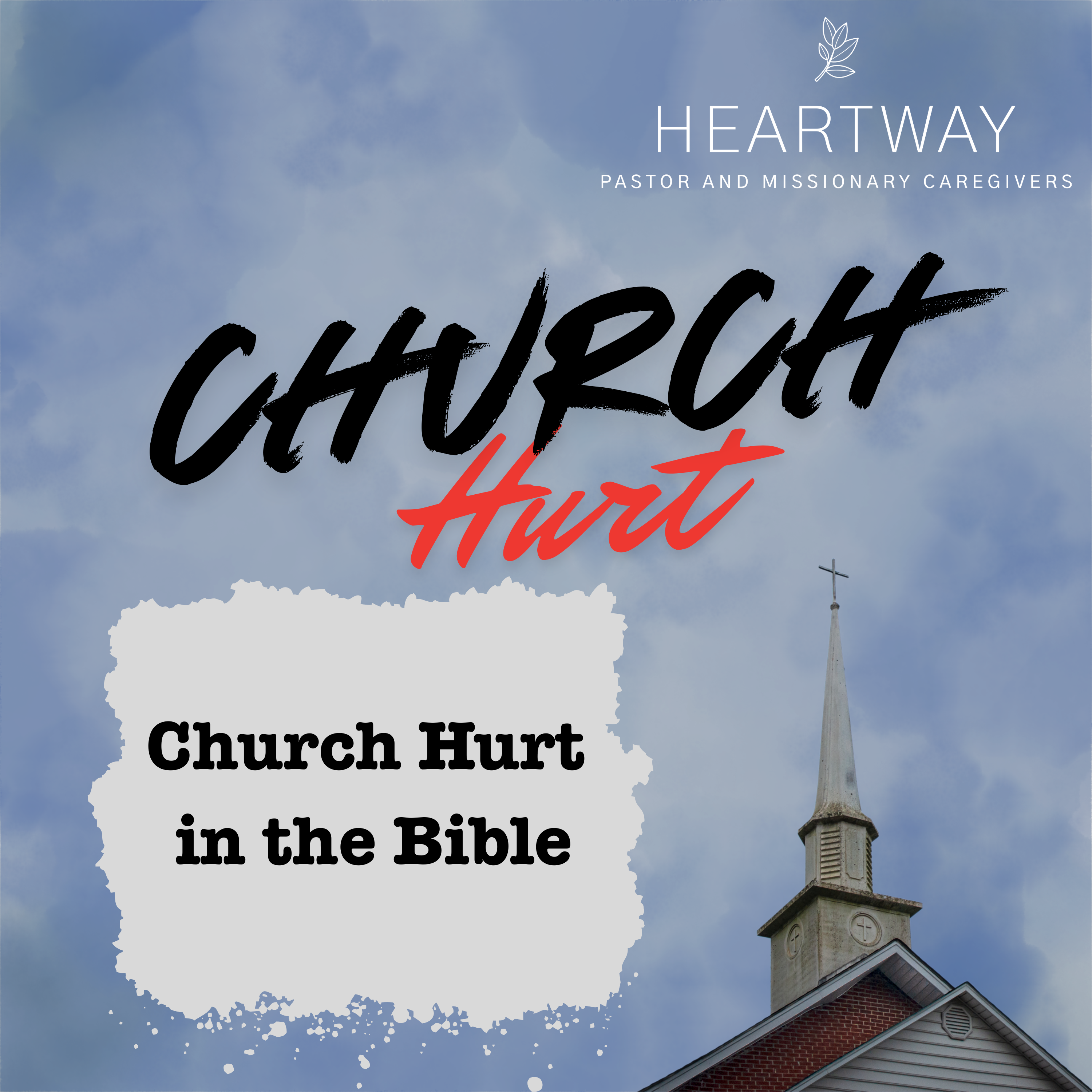 HeartWay: Pastor and Missionary Caregivers Podcast