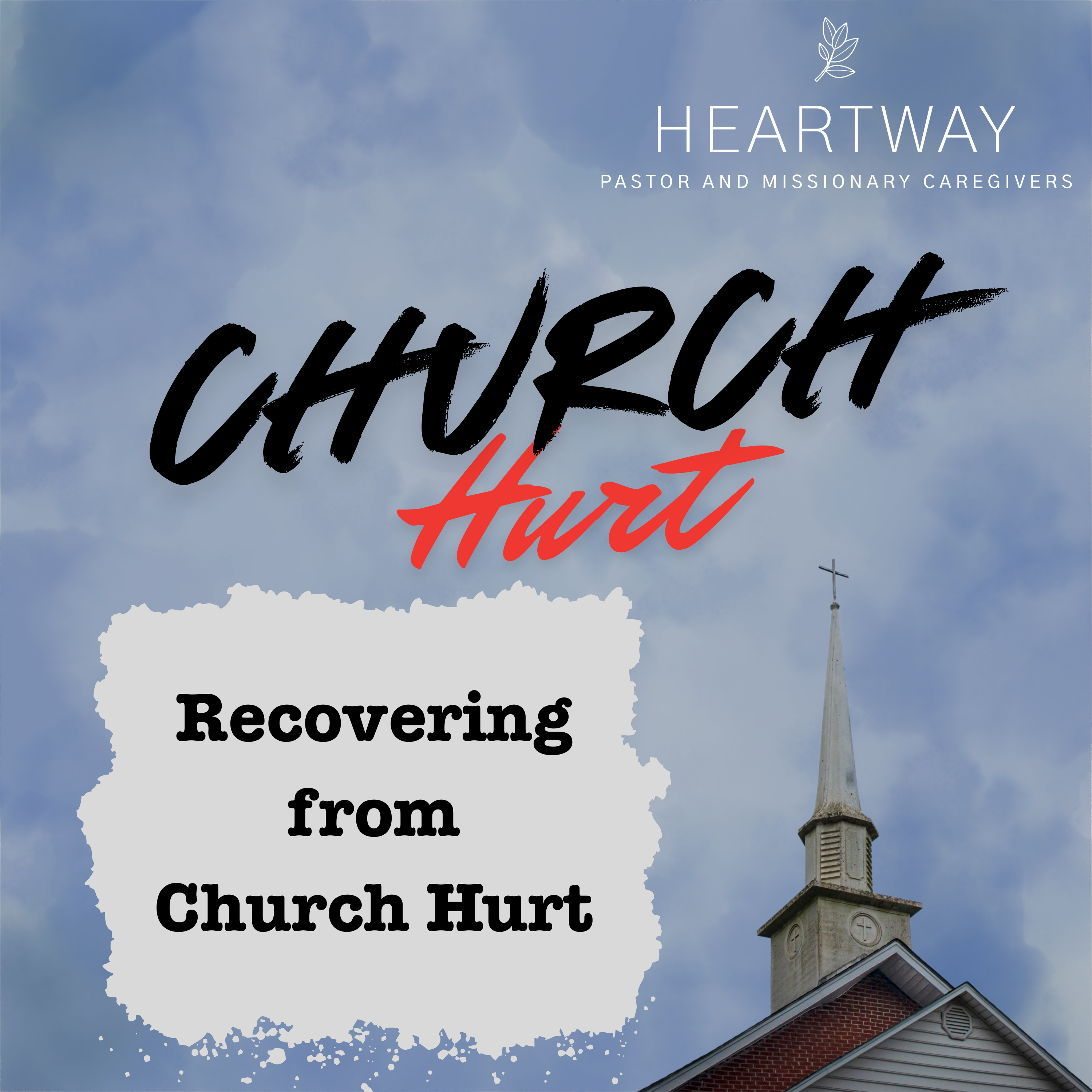 HeartWay: Pastor and Missionary Caregivers Podcast