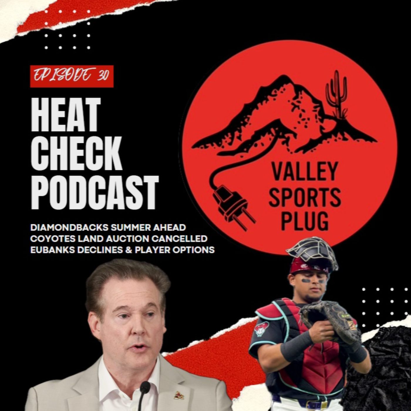 Heat Check Podcast E30 - Diamondbacks Keep Grinding, Coyotes Future in Jeopardy, Suns Player Options & Golf is SO BACK  episode artwork