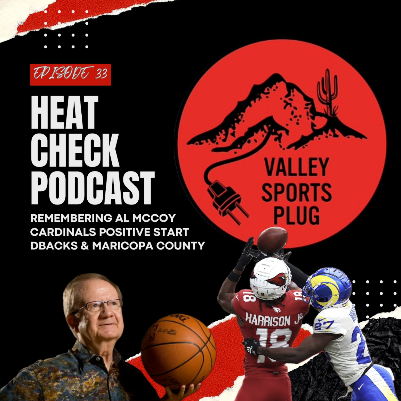 Heat Check Podcast E33 - Remembering Al McCoy, Cardinals Positive Start & Diamondbacks Stadium Drama episode artwork