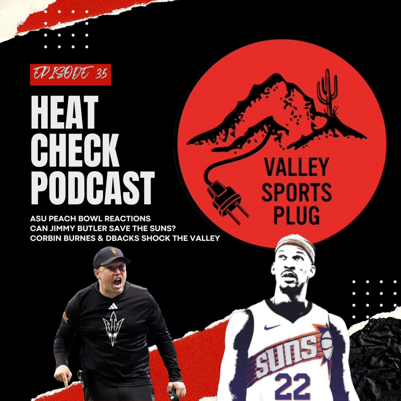 Heat Check Podcast E35 - Peach Bowl Reactions, Suns Trade Rumors, Corbin Burns To The Dbacks & More episode artwork