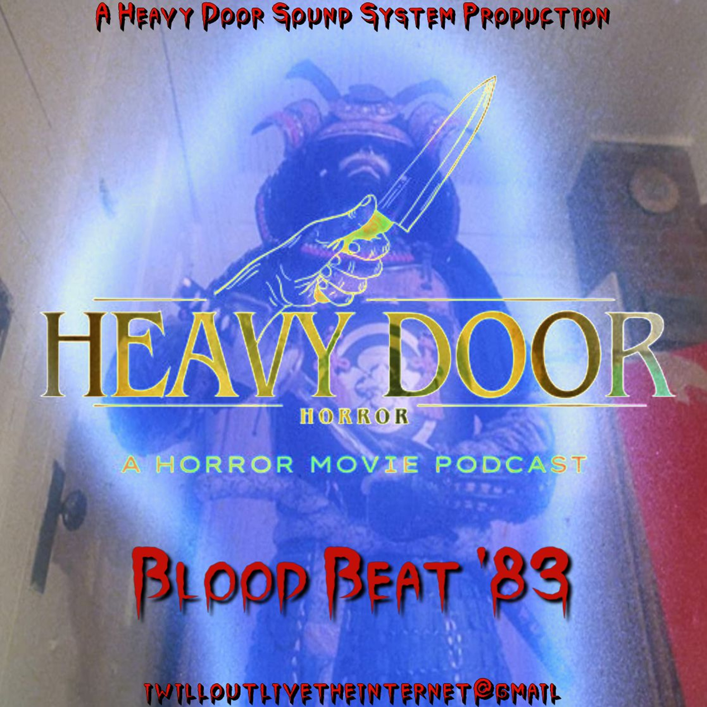 Heavy Door Horror Podcast EP30 Blood Beat '83 episode artwork