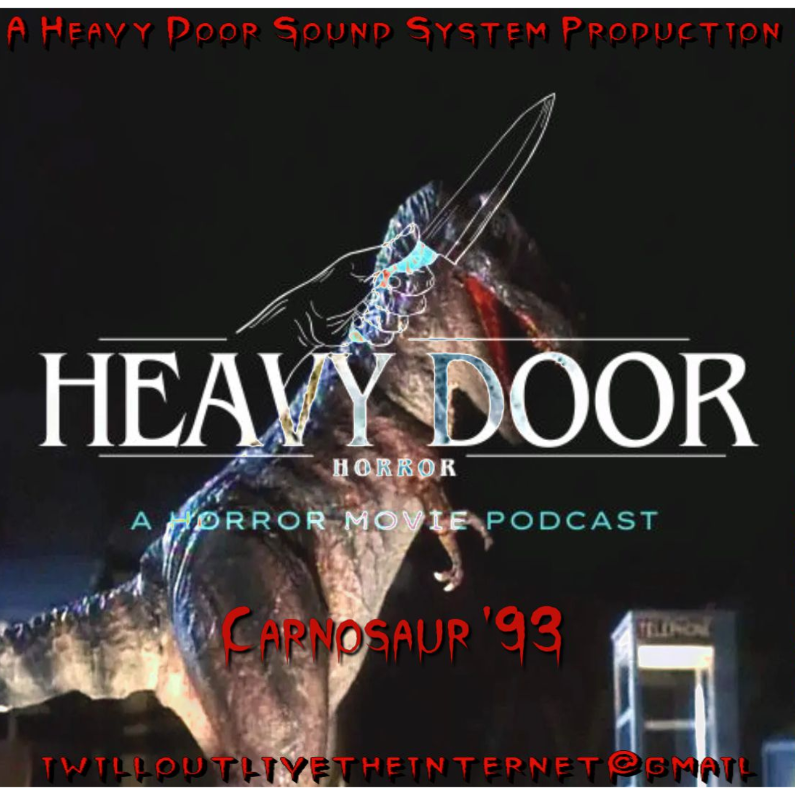Heavy Door Horror Podcast EP32 Carnosaur '93 episode artwork