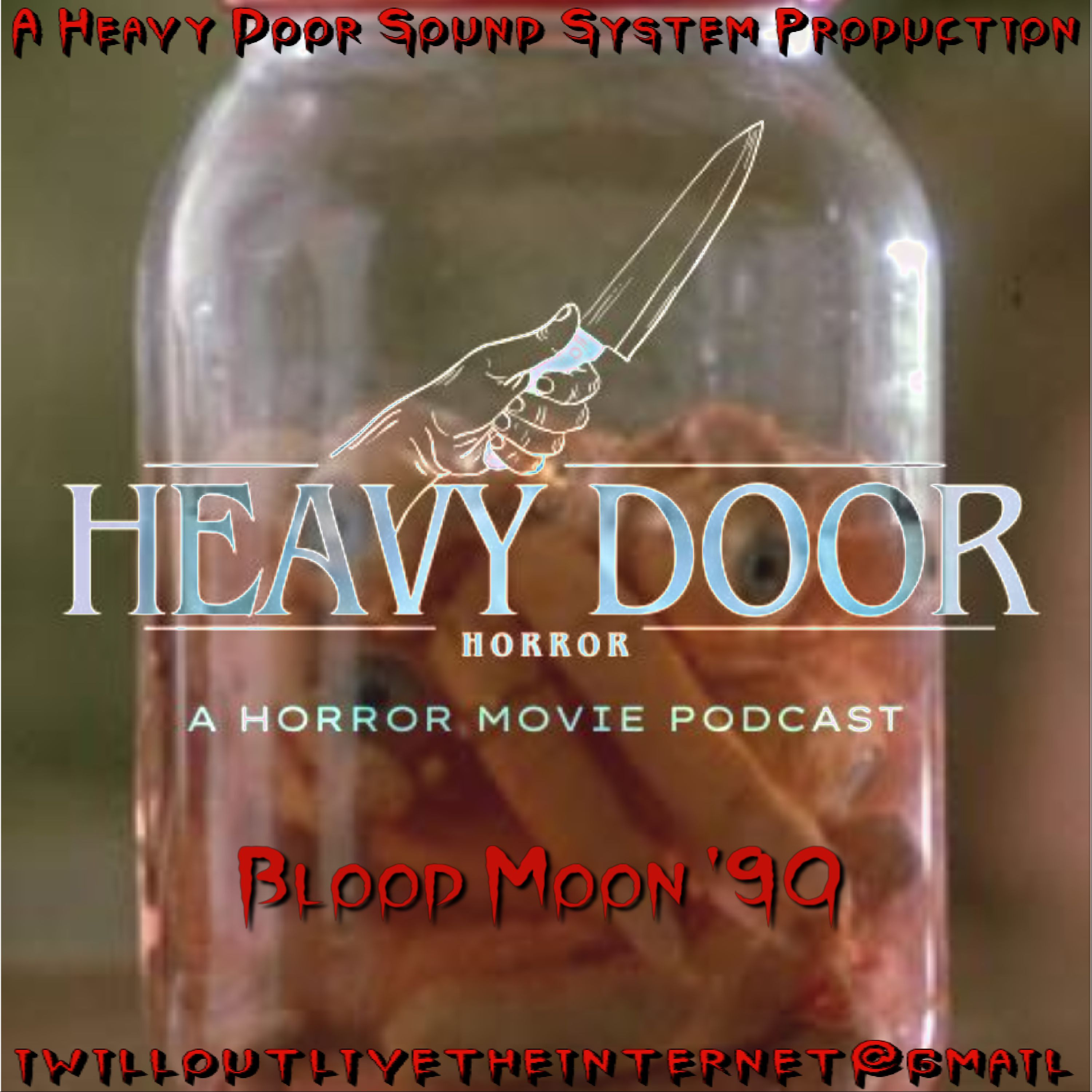 Heavy Door Horror Podcast Blood Moon '90 episode artwork