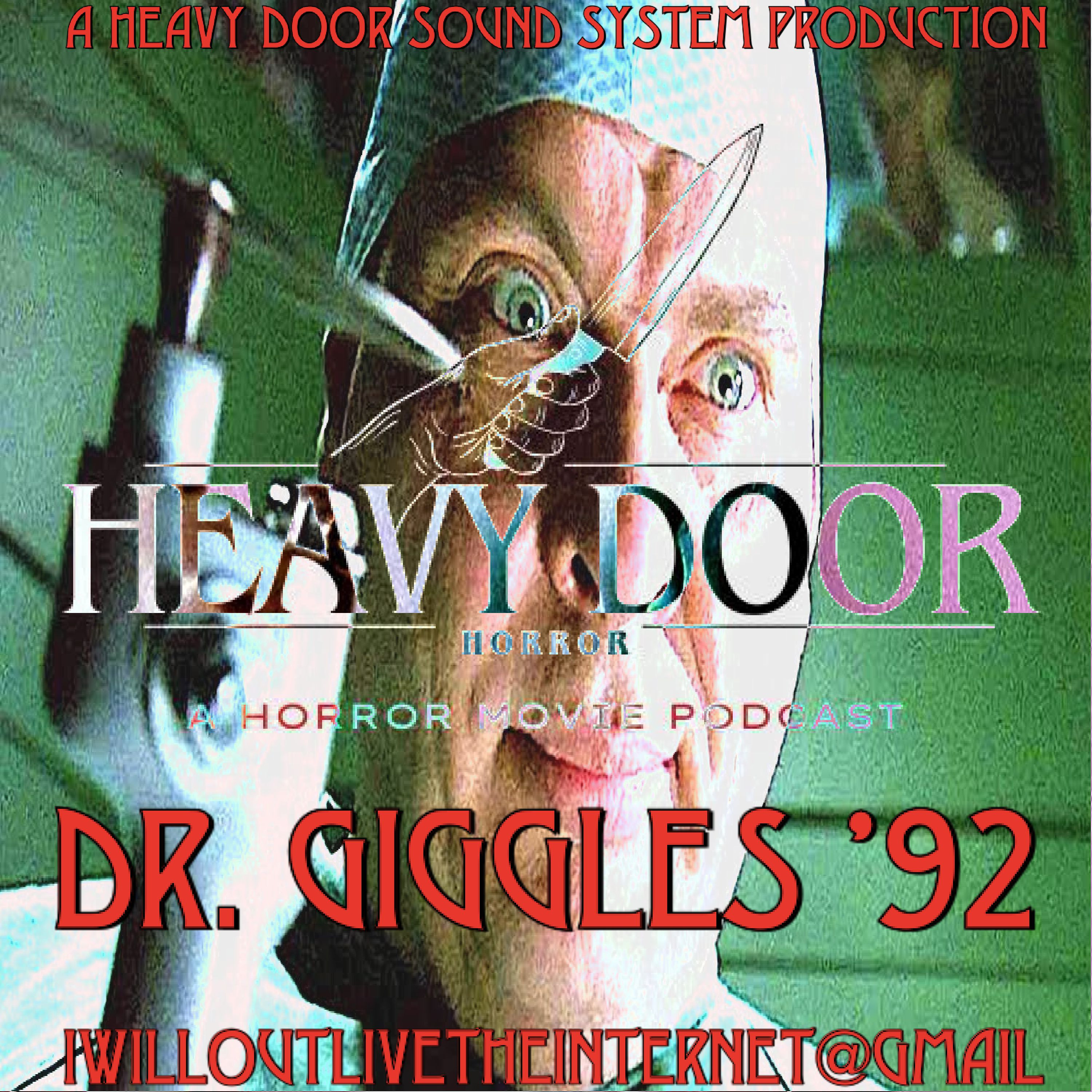 Heavy Door Horror Podcast Dr. Giggles episode artwork