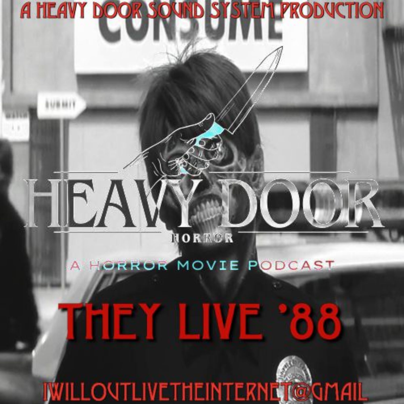 Heavy Door Horror Podcast They Live '88 episode artwork