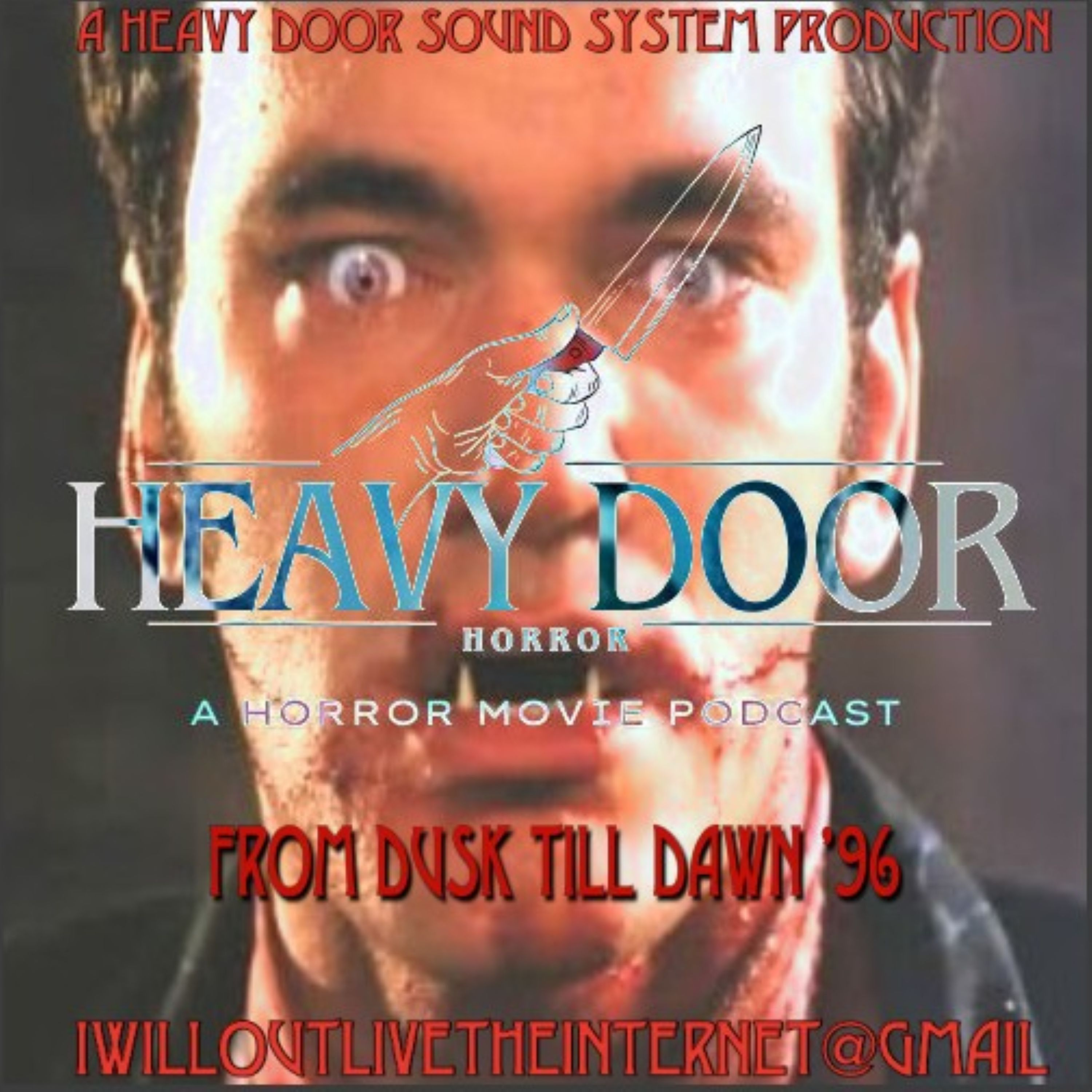 Heavy Door Horror Podcast From Dusk Till Dawn '96 episode artwork