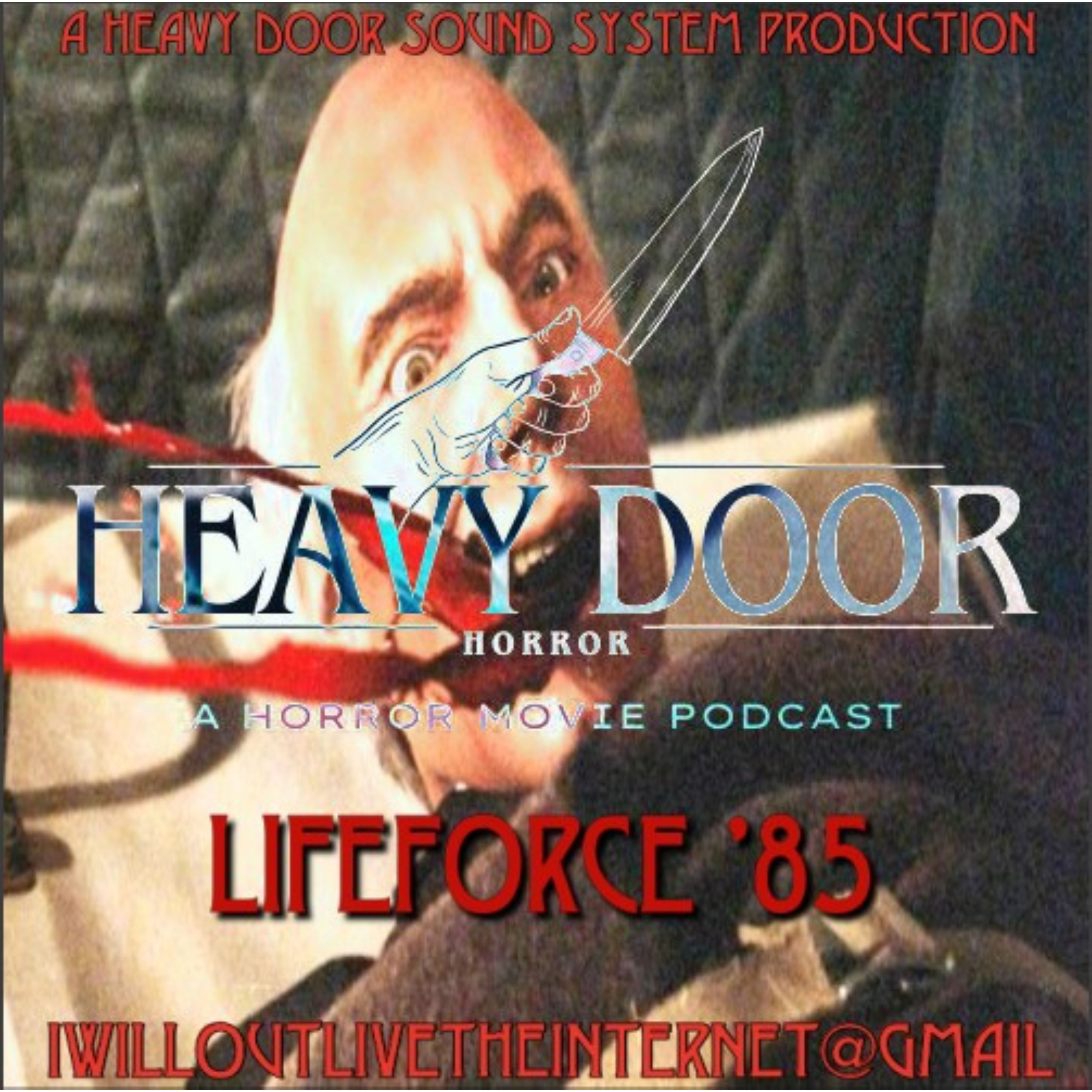 Heavy Door Horror Podcast Lifeforce '85 episode artwork
