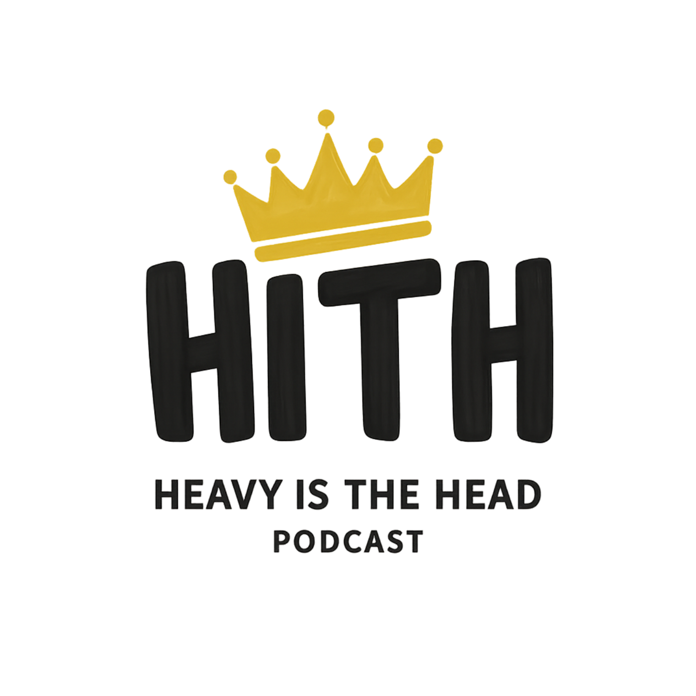 Heavy is the Head Podcast