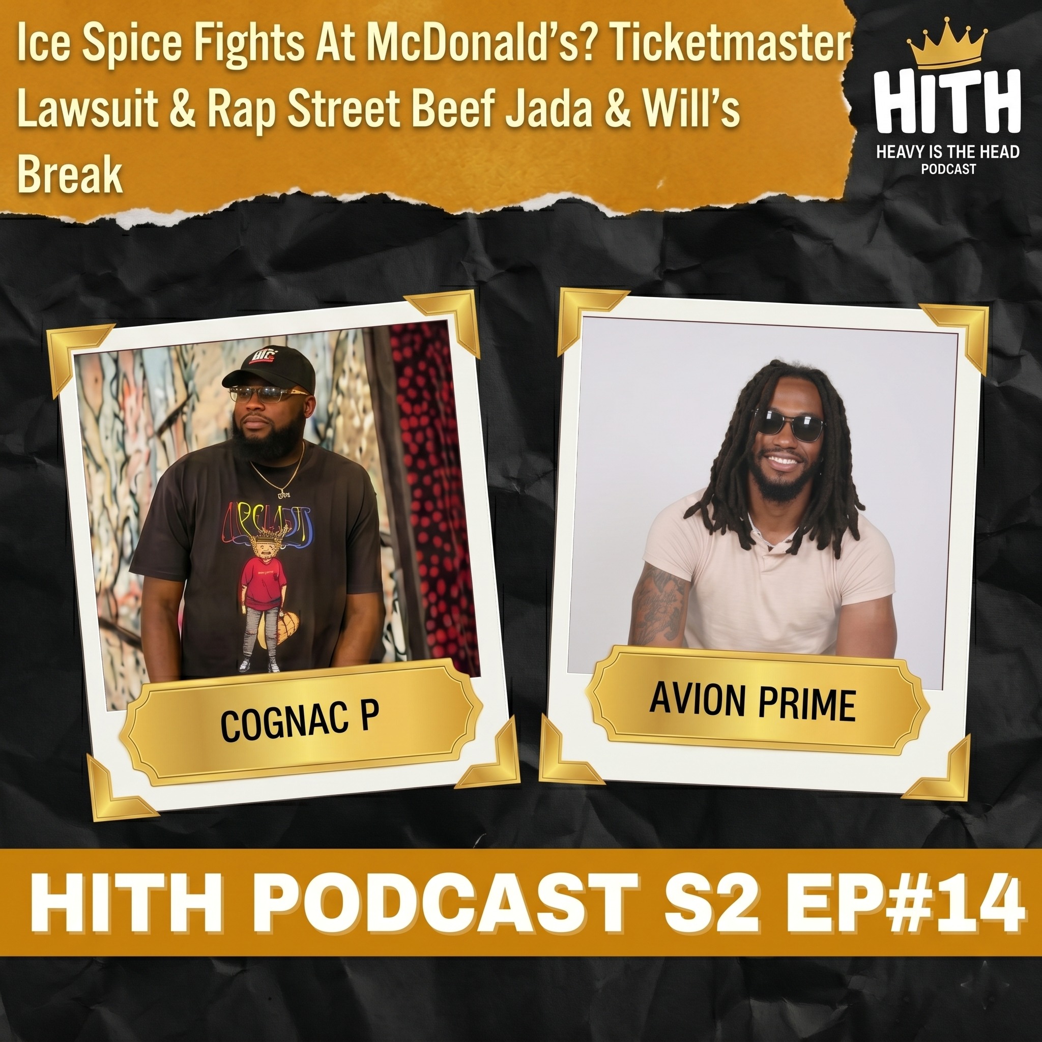 #HITH   Ice Spice Fights At McDonald's, Jada and Will breakdown, Rap Beef, Ticketmaster Overcharging