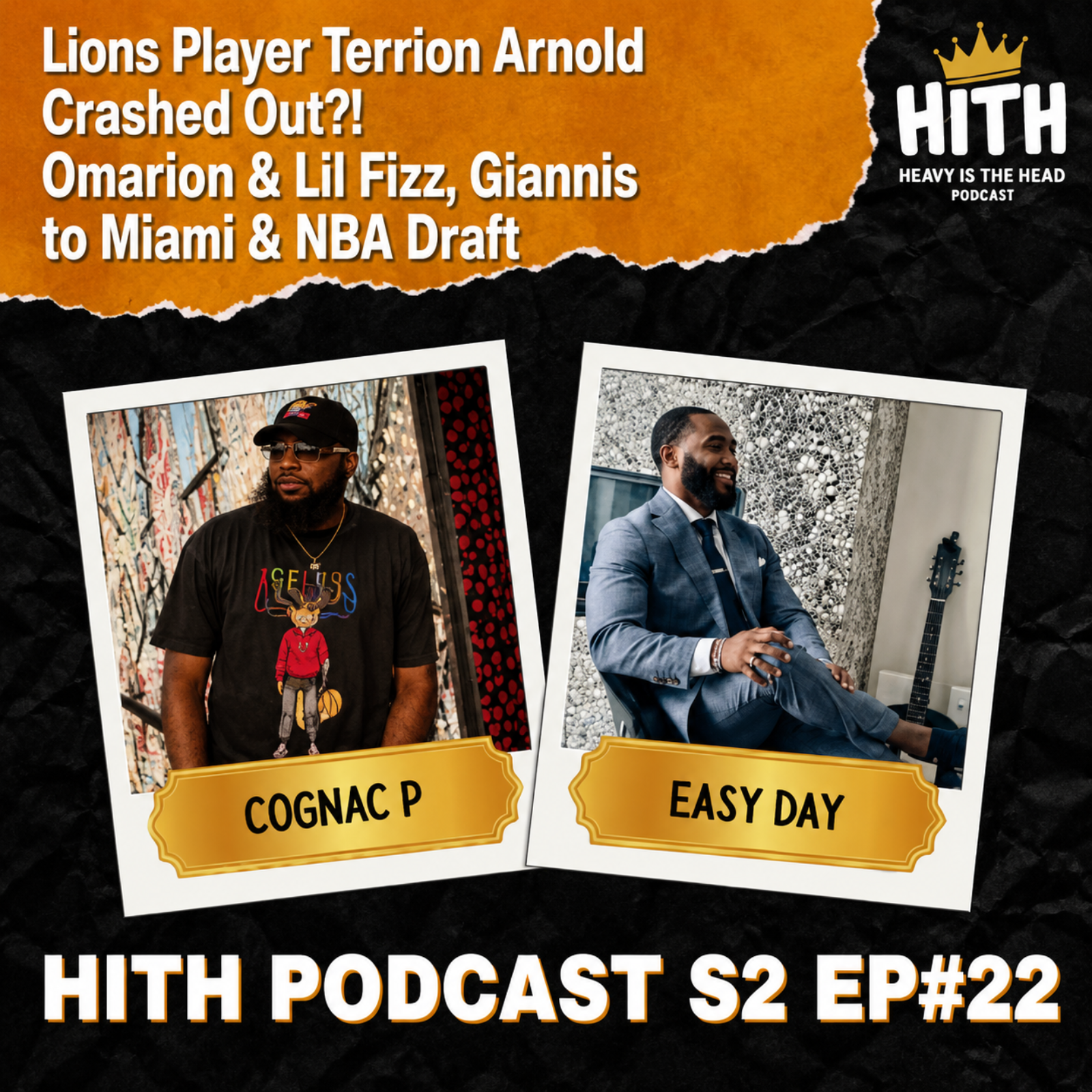 #HITH Lions Player Terrion Arnold Crashed Out?! Omarion & Lil Fizz, Giannis to Miami & NBA Draft episode artwork