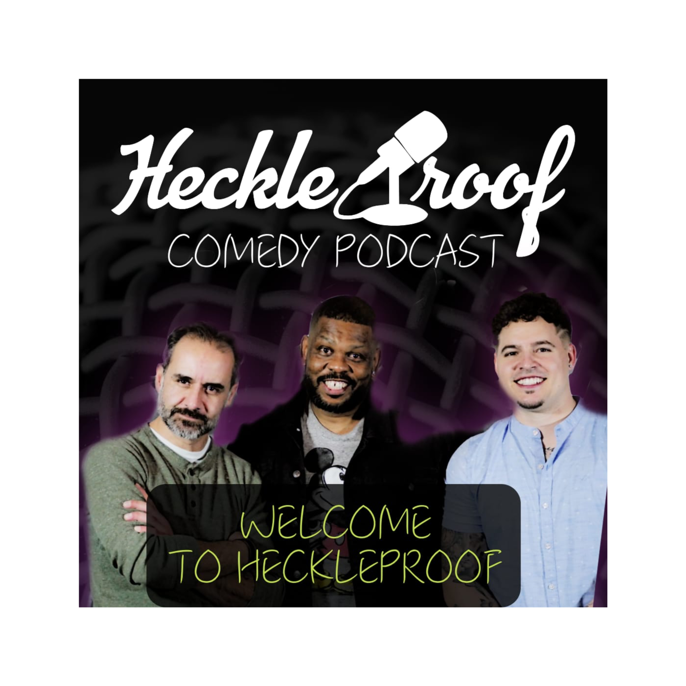 Heckleproof