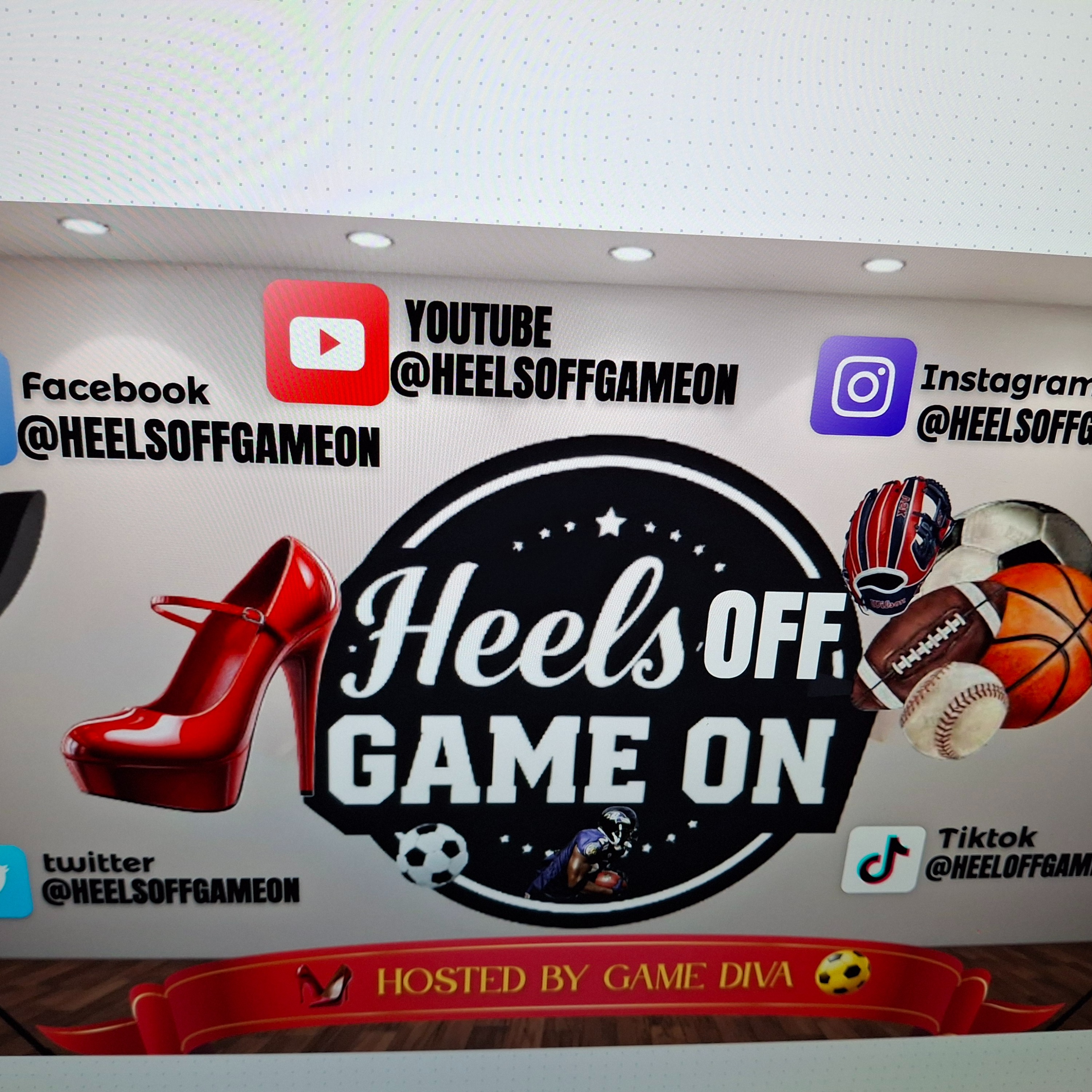 Heels Off Game On (The Sports Talk Diva)