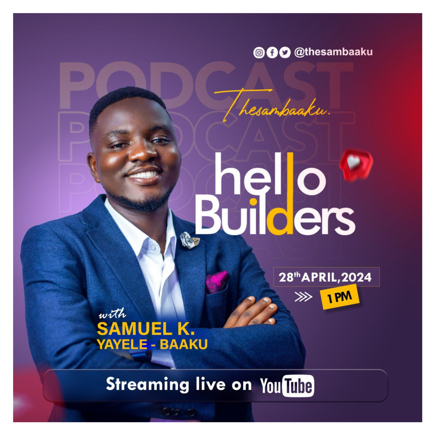 Hello Builders w/ Thesambaaku