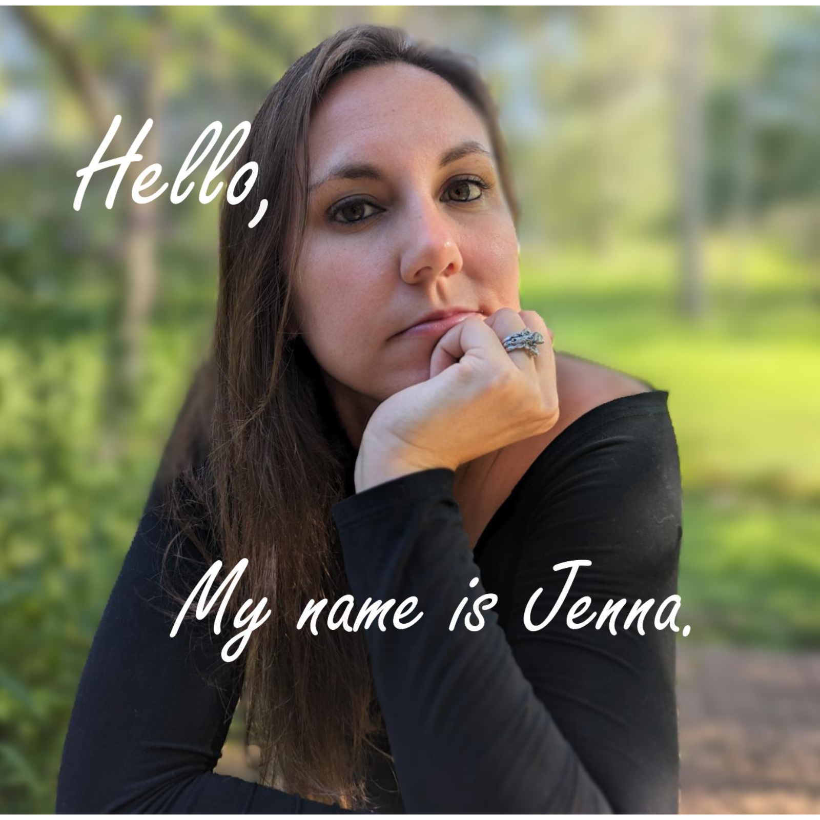 Hello, My name is Jenna