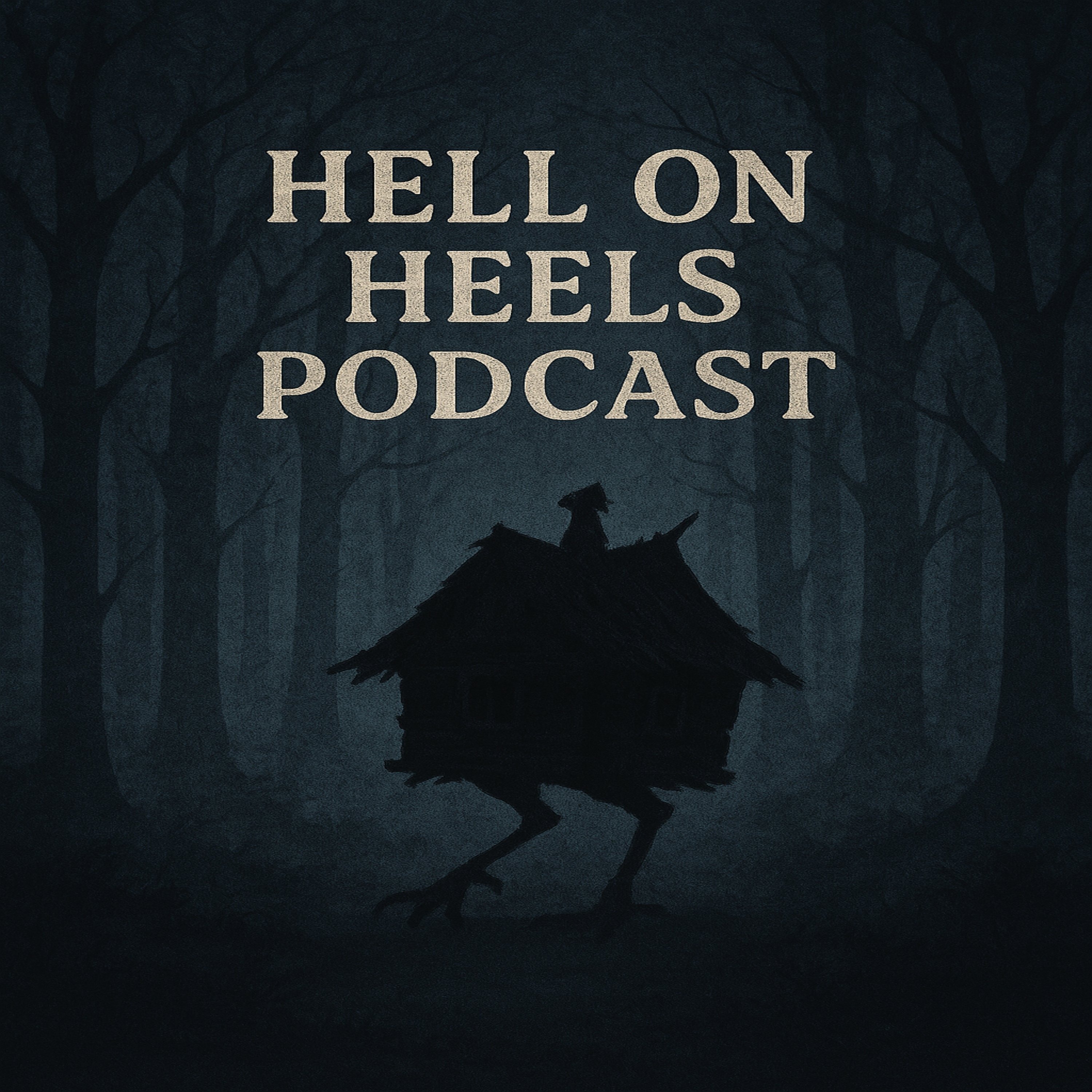 Hell On Heels Podcast