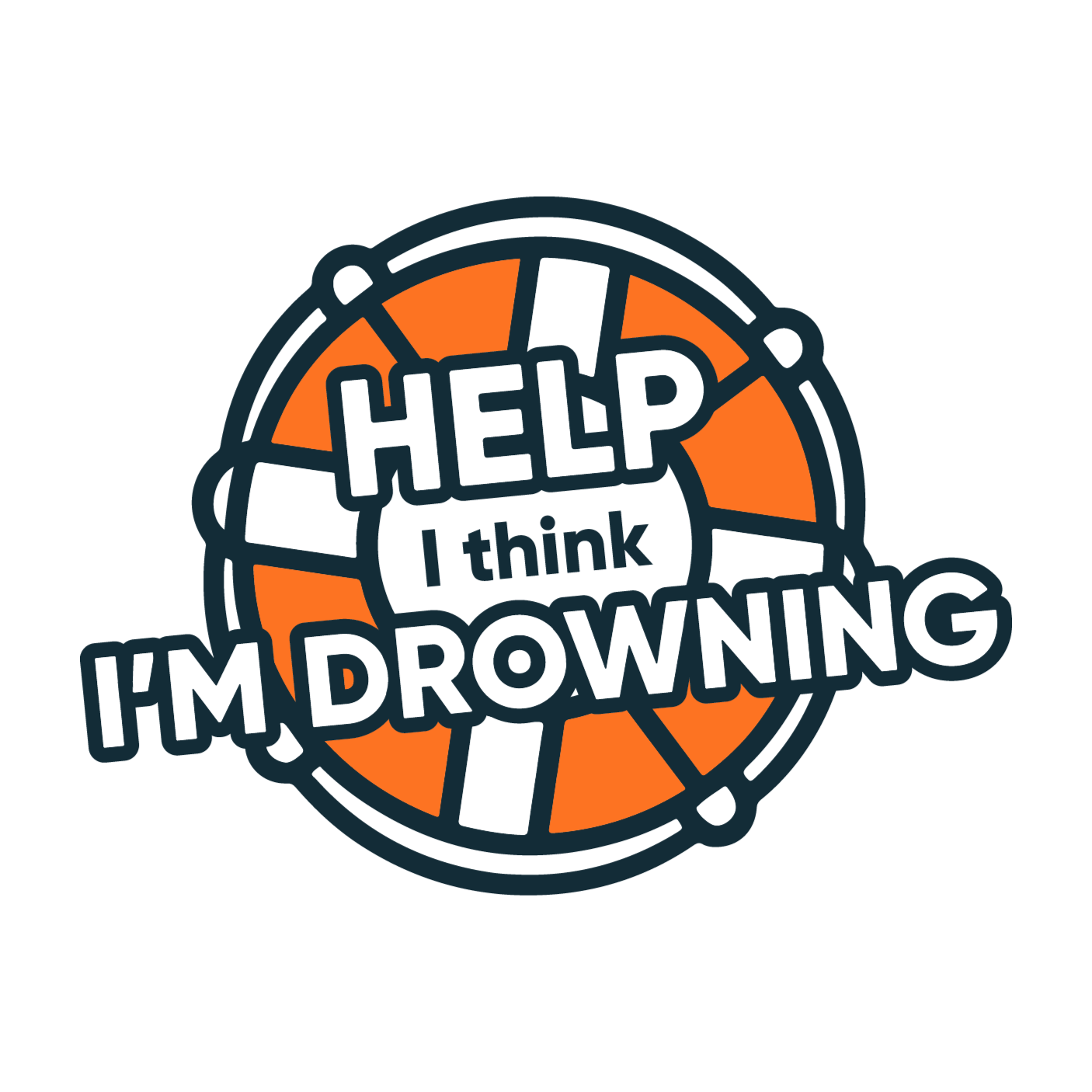 Help! I think I\'m Drowning