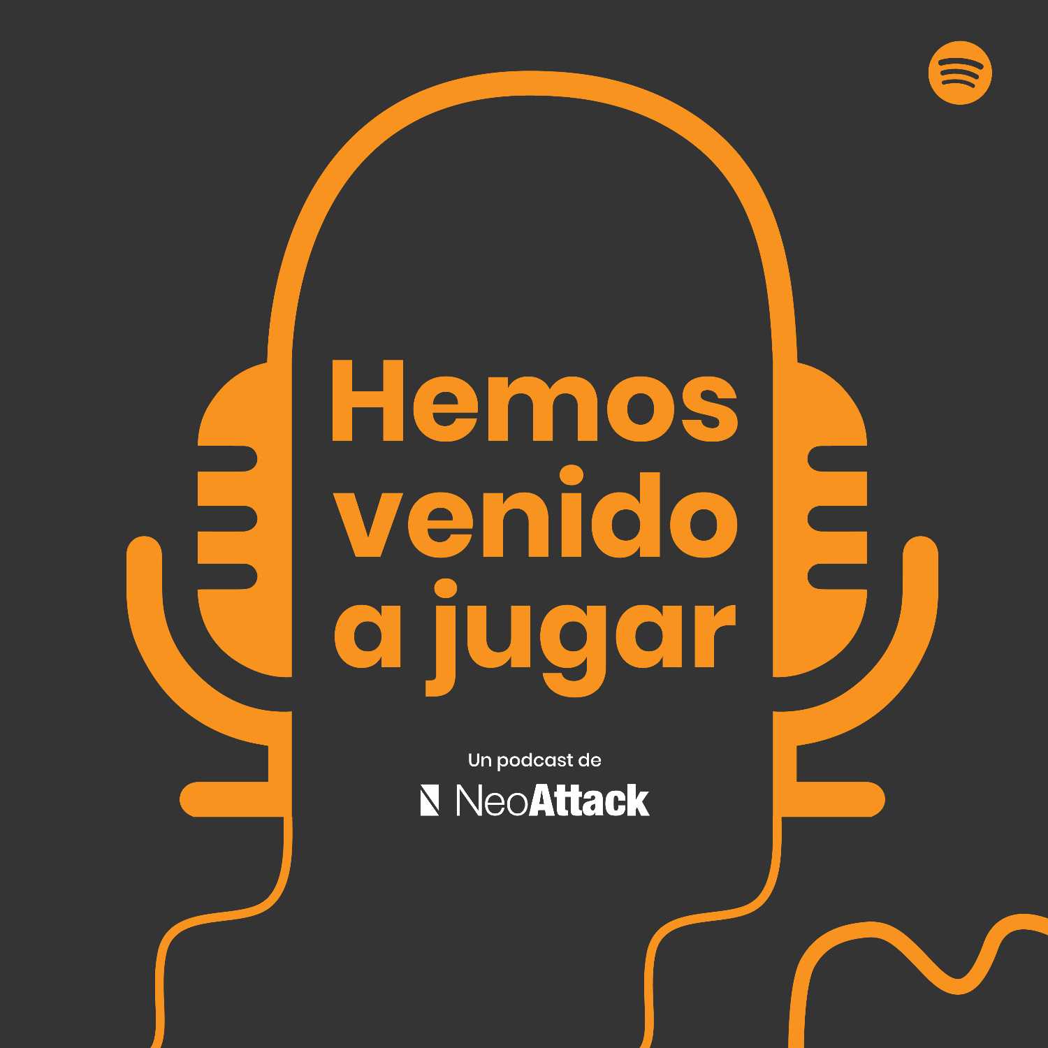 Hemos venido a jugar - NeoAttack 🎙