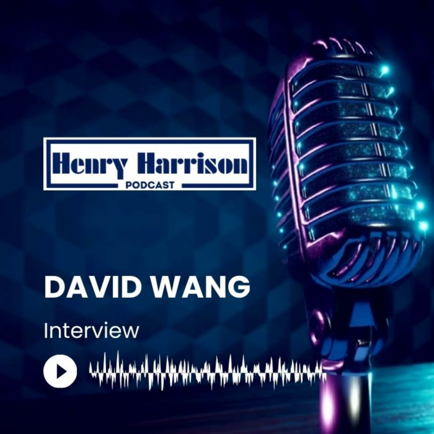 Henry Harrison Podcast | Dallas Texas
