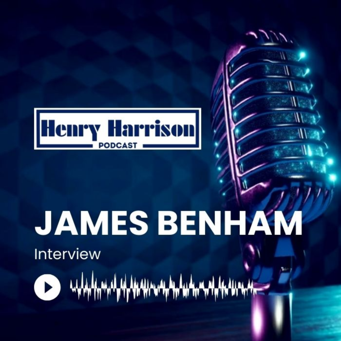 Henry Harrison Podcast | Dallas Texas