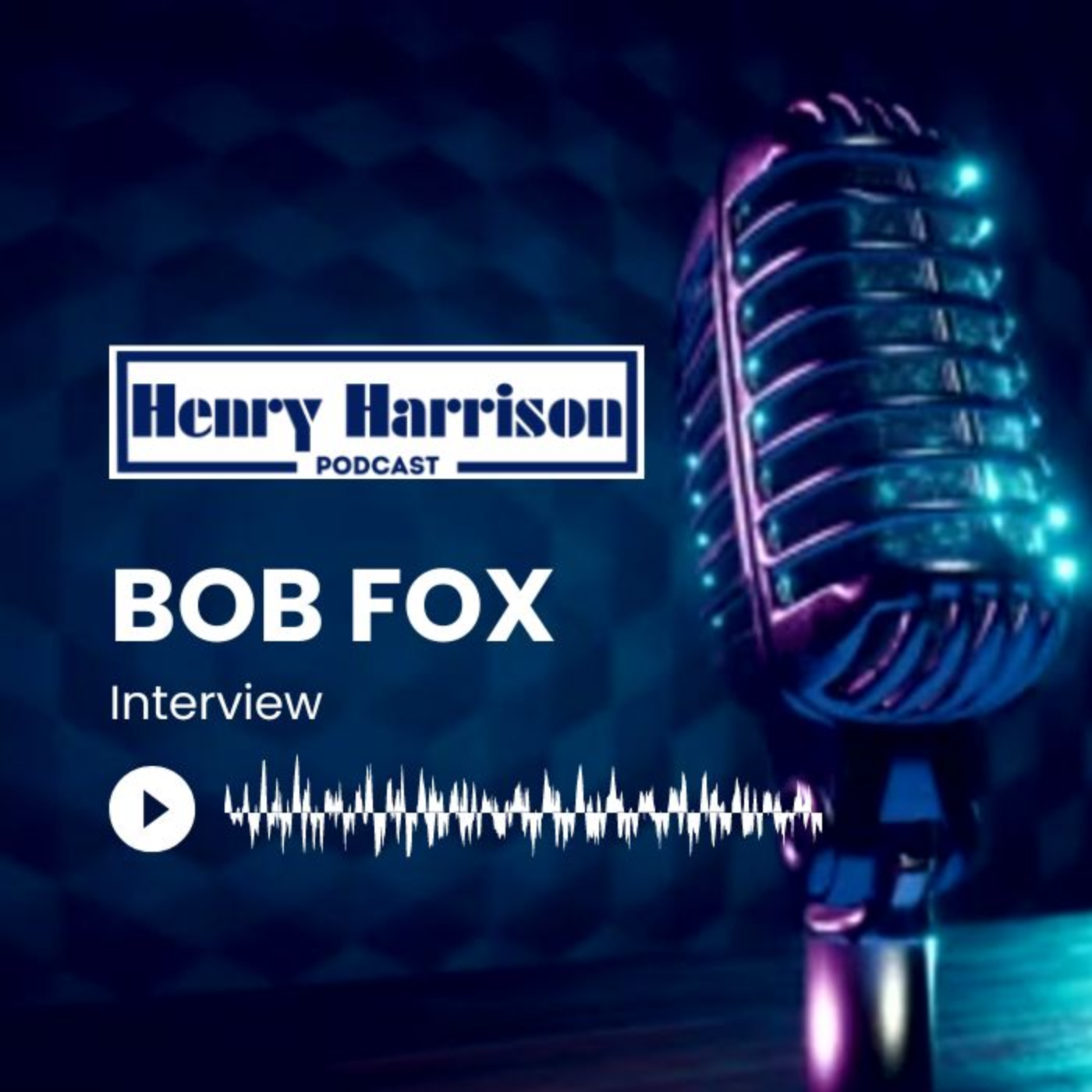Henry Harrison Podcast | Dallas Texas