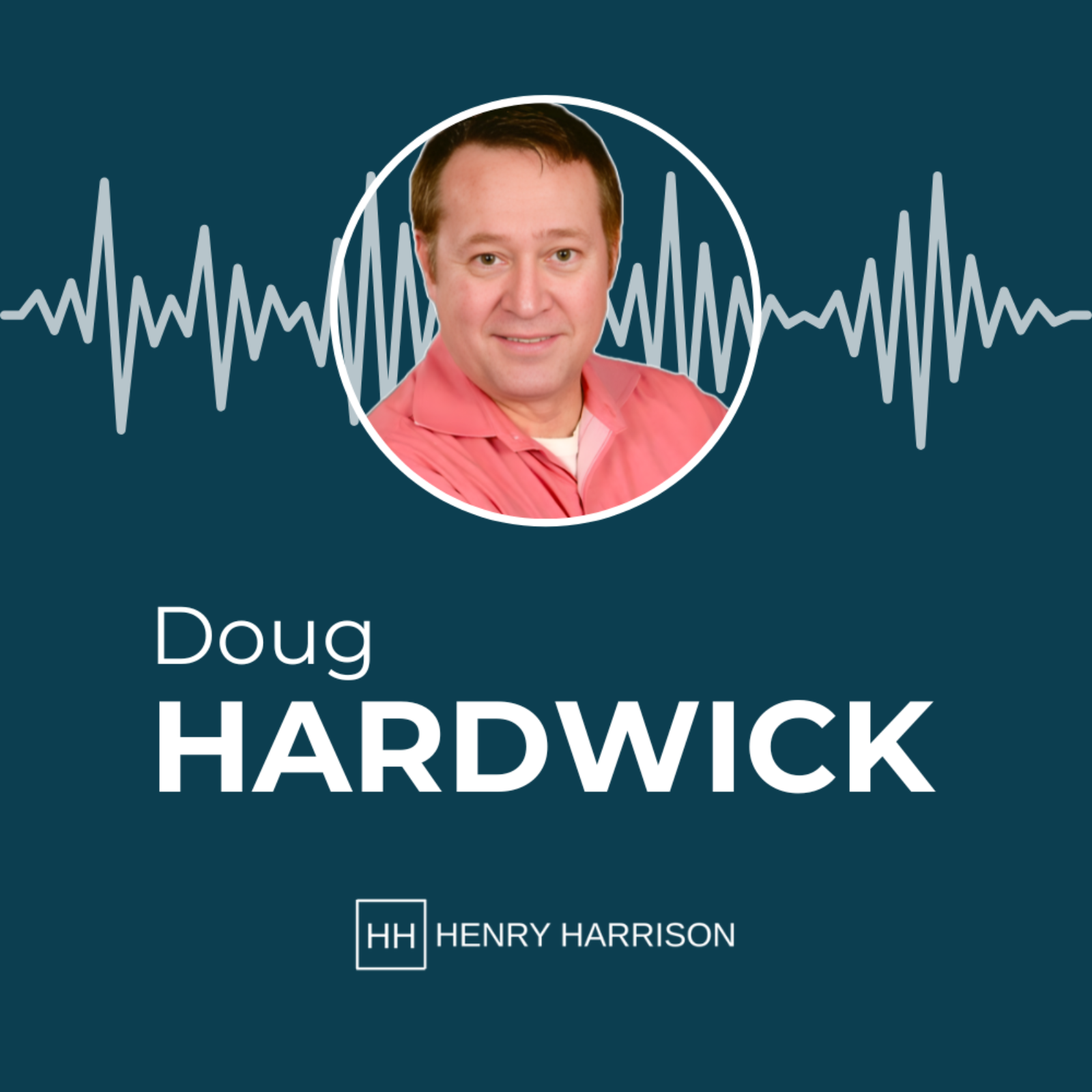 Henry Harrison Podcast | Dallas Texas