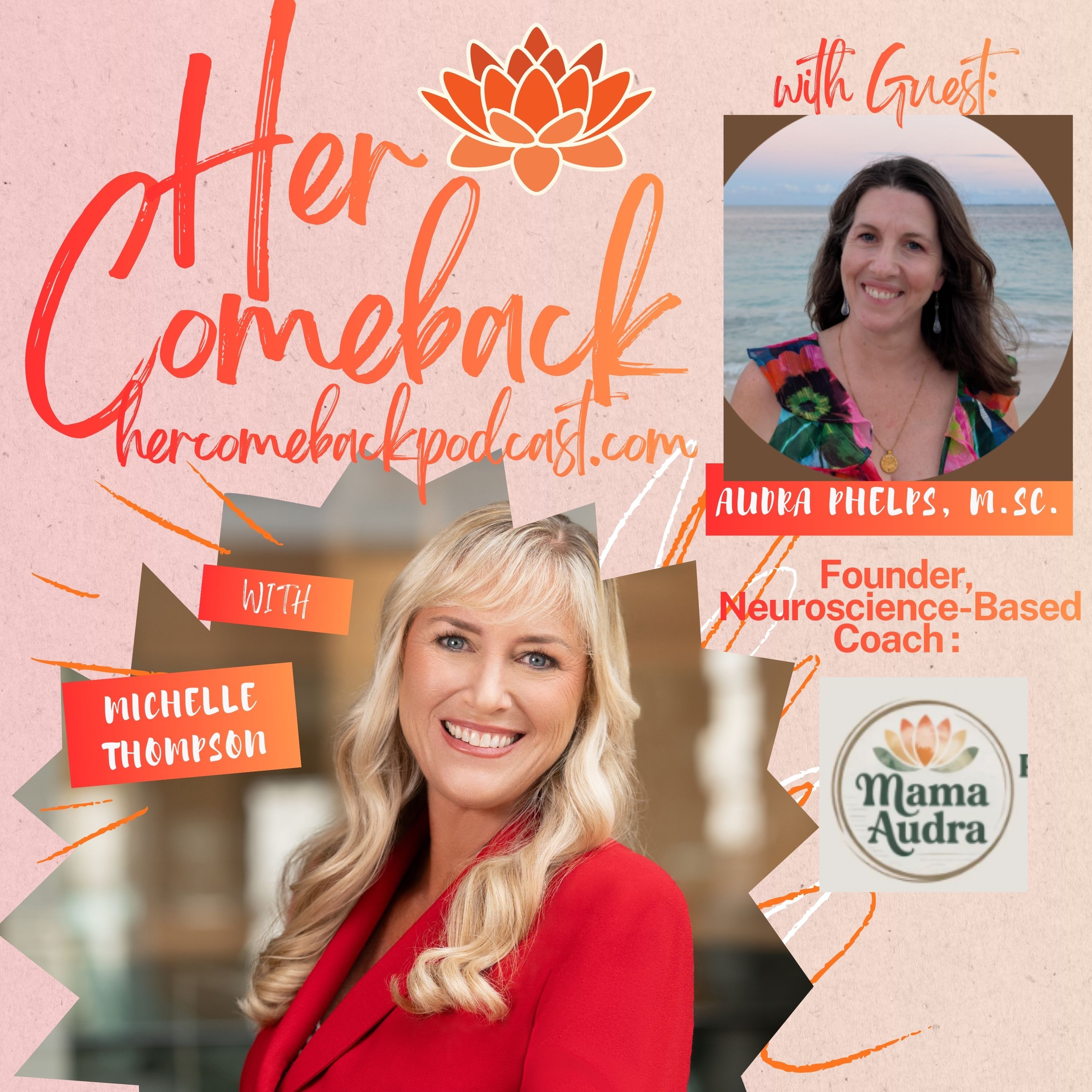 I Didn't Even Know What Pie I Liked: A Mom's Journey Back to Herself, Her Comeback with Audra Phelps episode artwork
