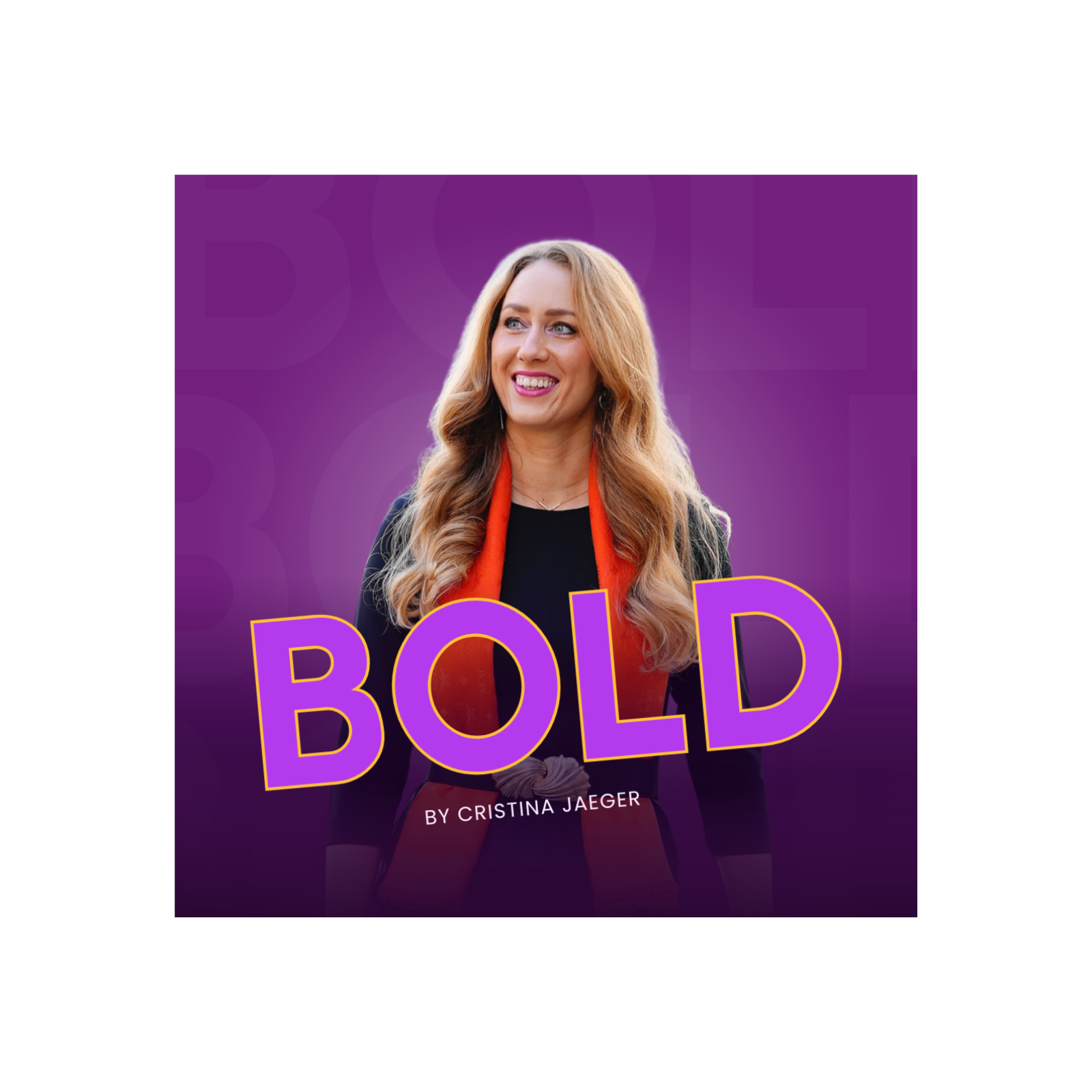 BOLD by Cristina Jaeger Trailer episode artwork