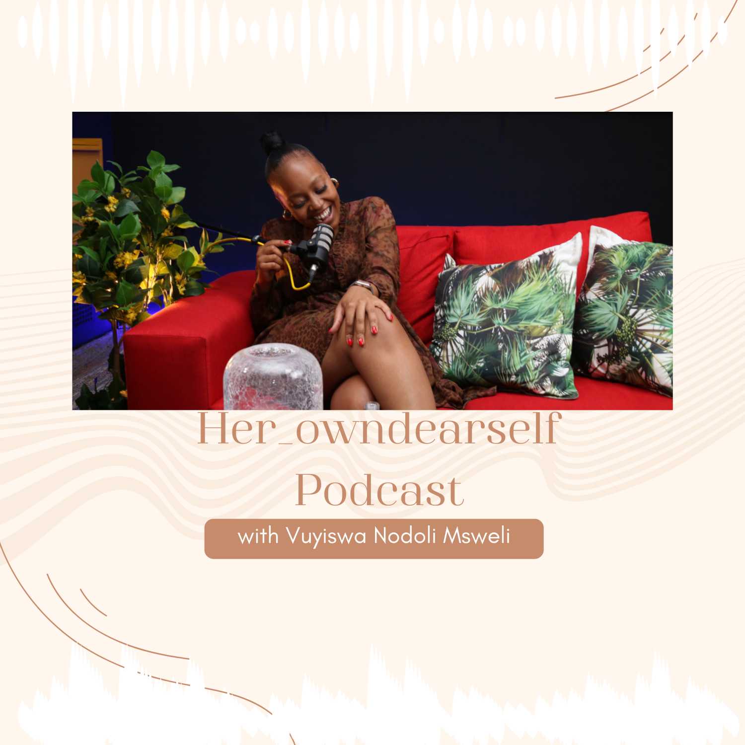 Her_owndearself Podcast
