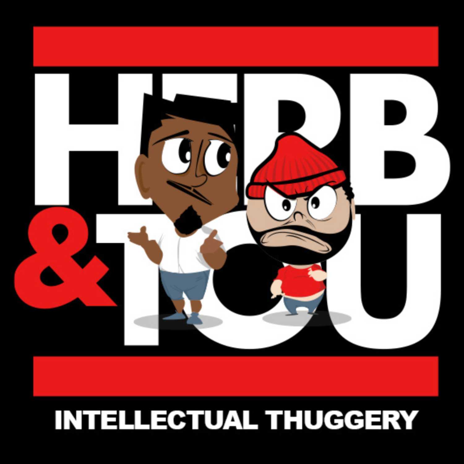 Herb & Tou Intellectual Thuggery
