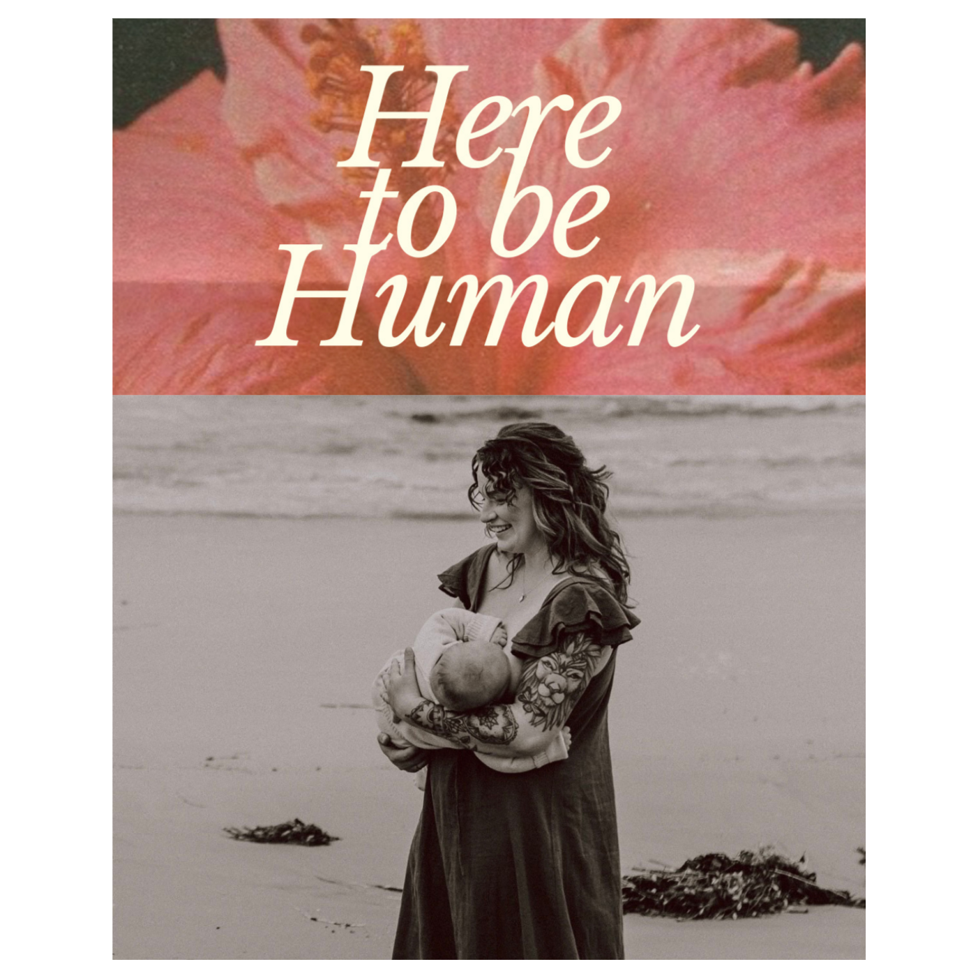Here to be Human