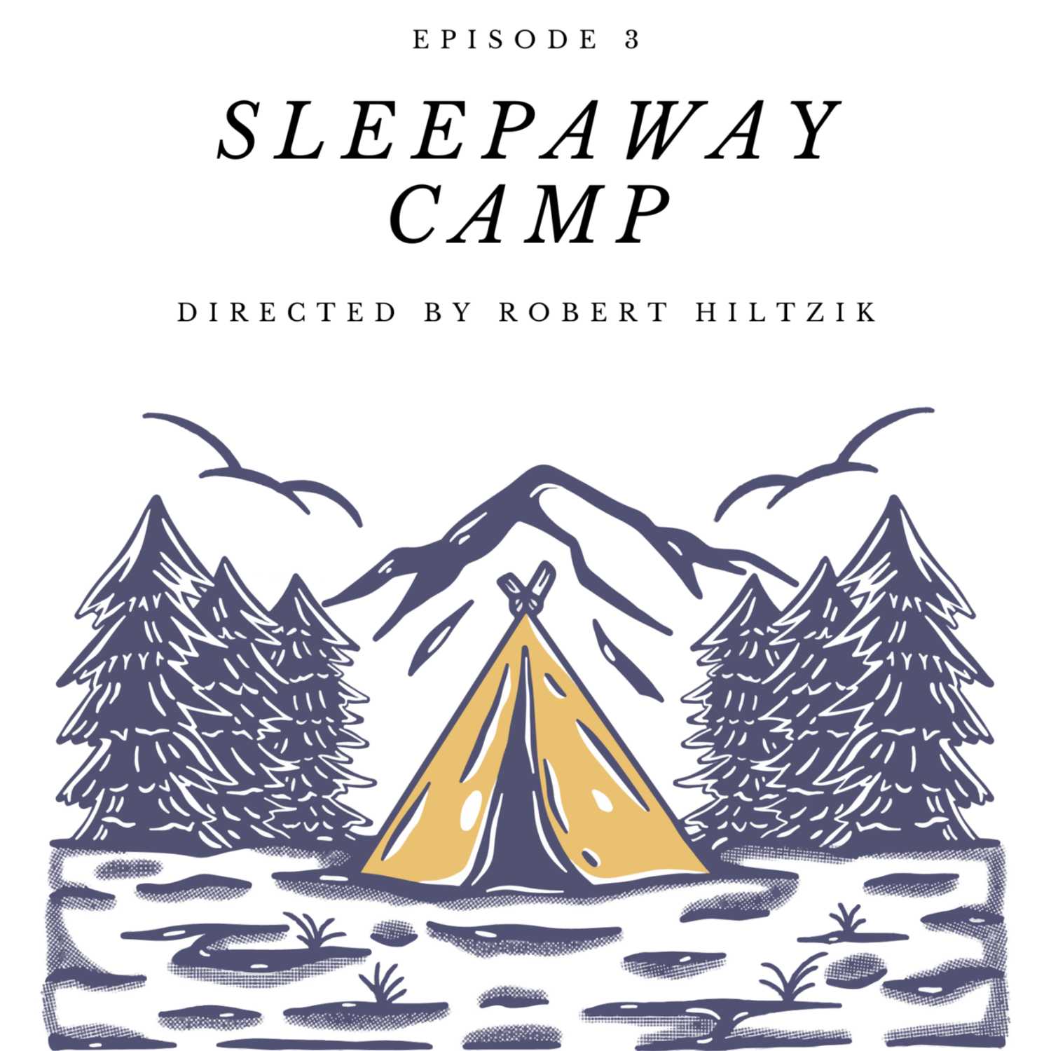 Sleepaway Camp - Directed by Robert Hiltzik