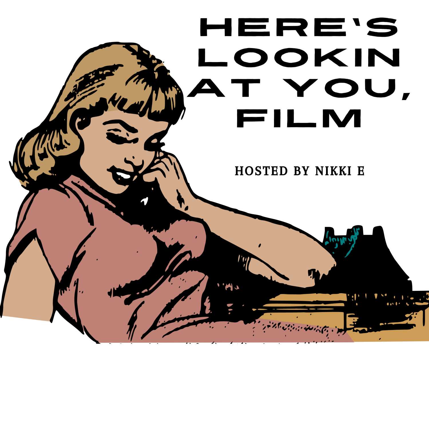 Here's Looking At You, Film (Previously the intro)