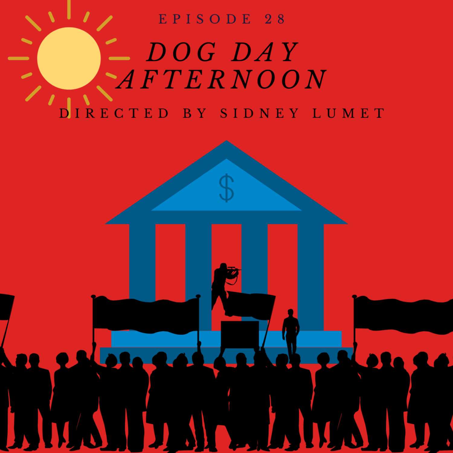 Dog Day Afternoon - Directed by Sidney Lumet