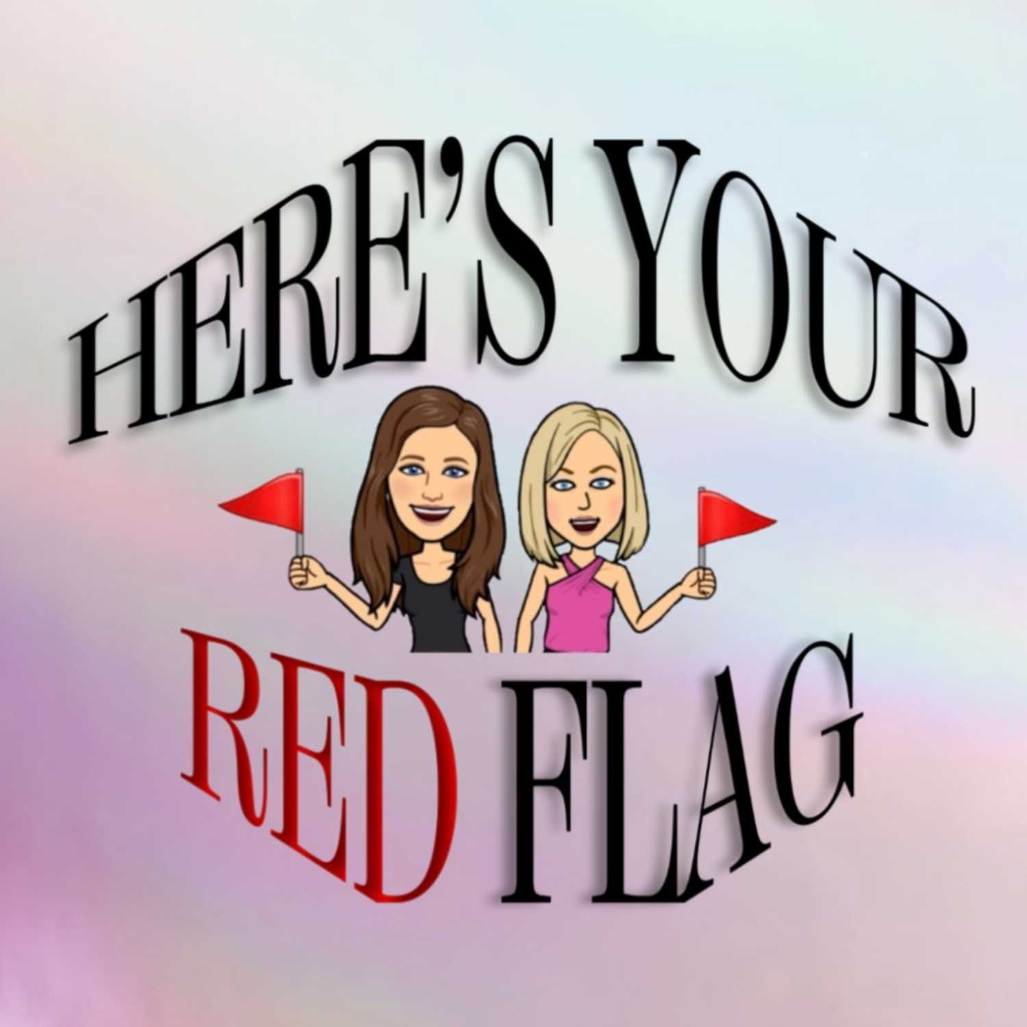 Here\'s Your Red Flag