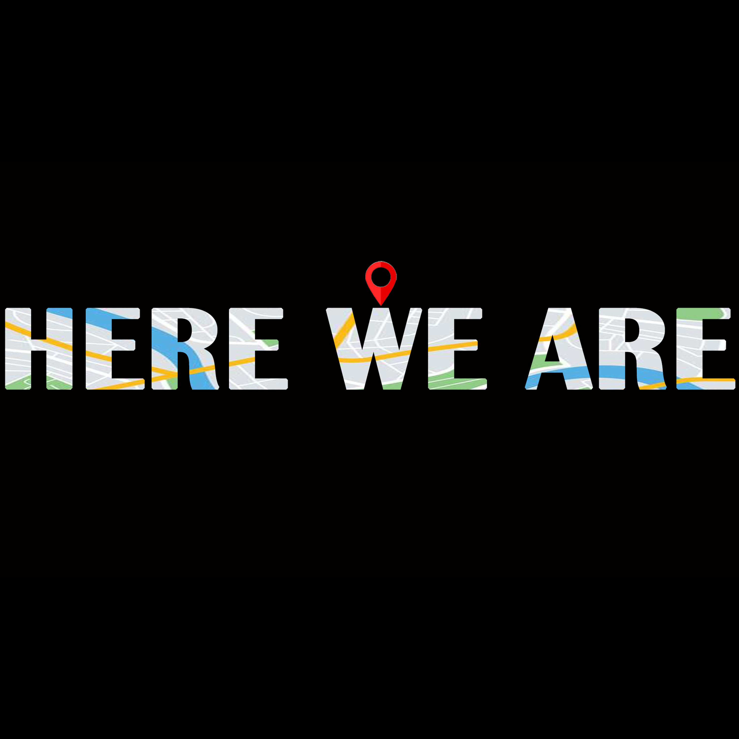 Here We Are Podcast #1 podcast artwork