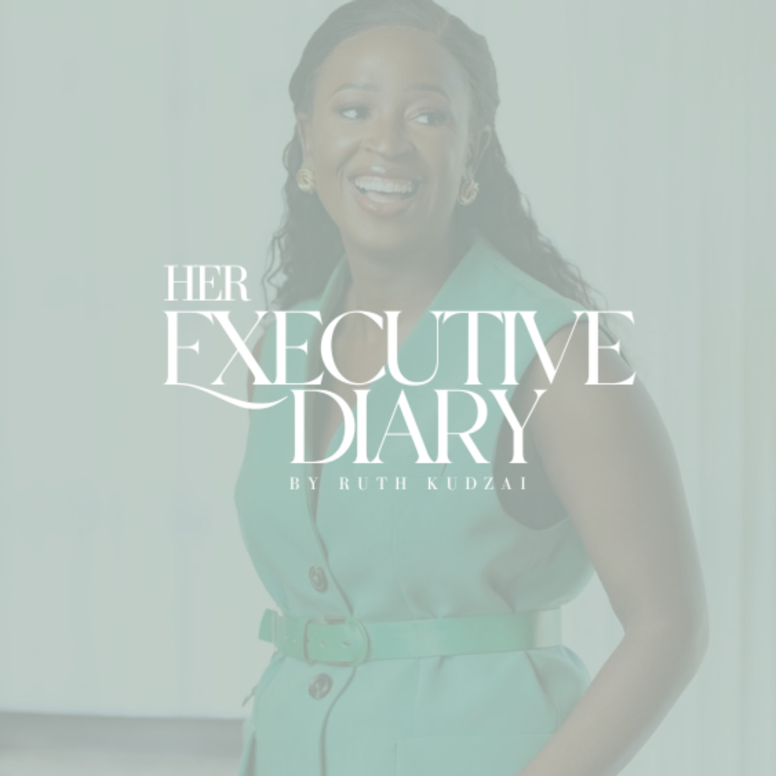 Her Executive Diary by Ruth Kudzai