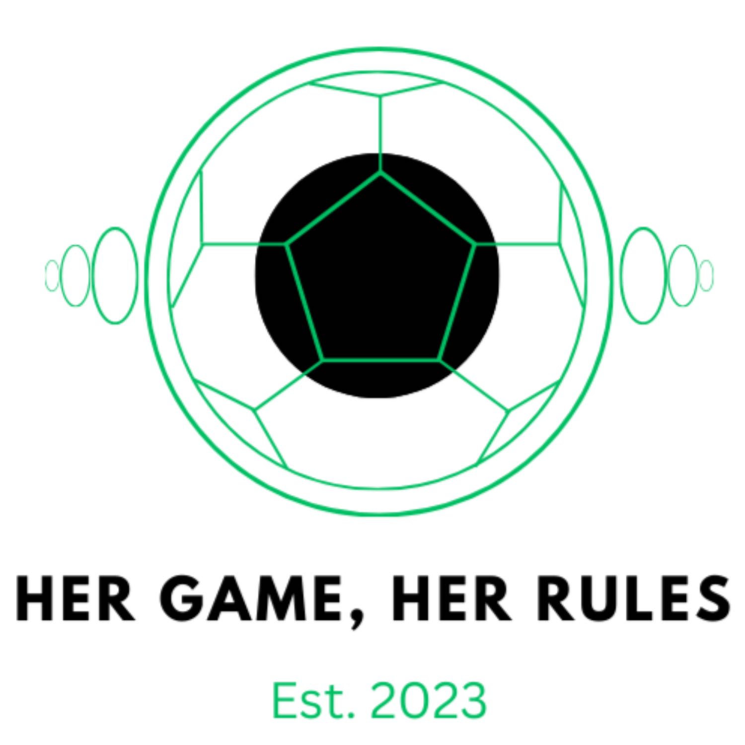 Her Game, Her Rules