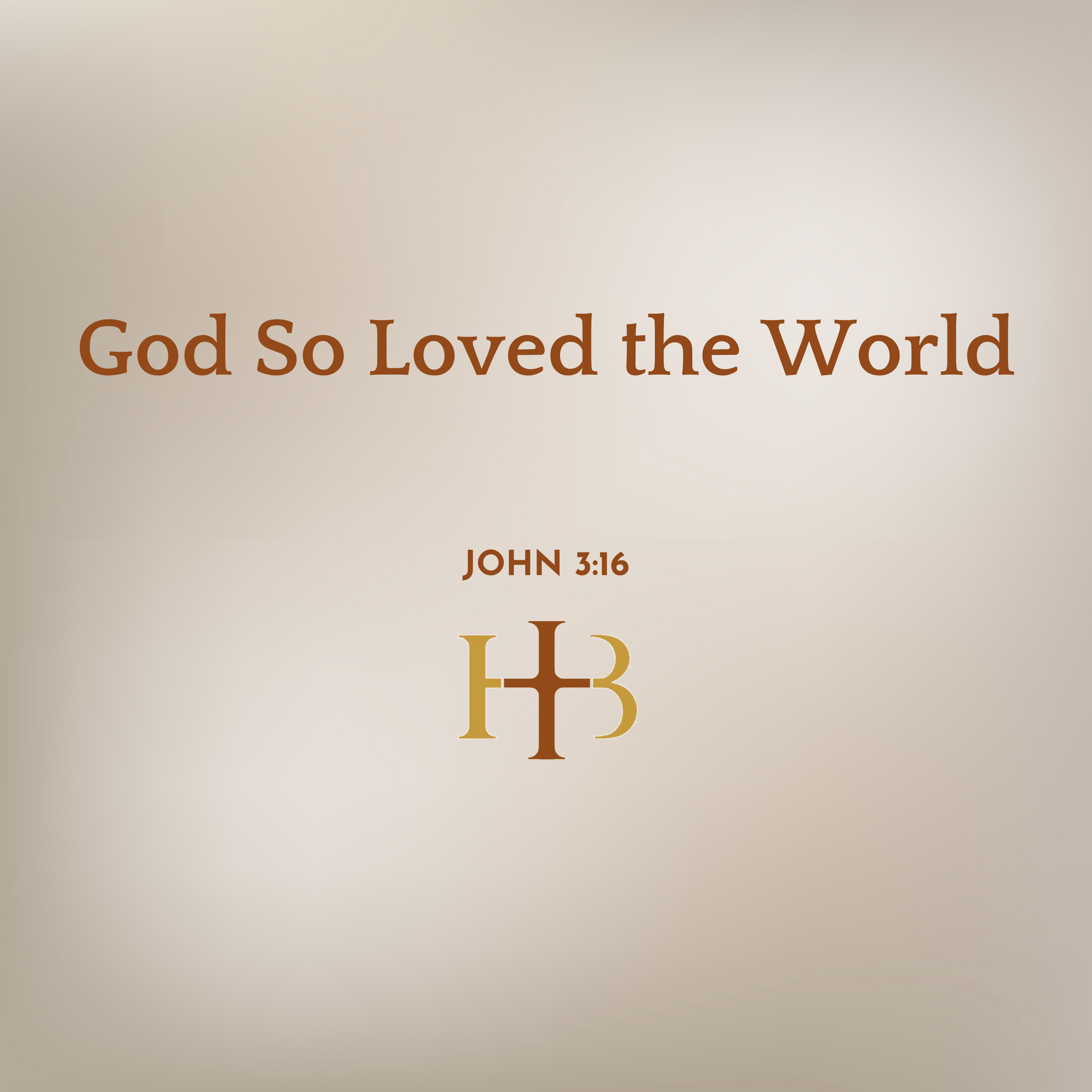 God So Loved the World | John 3:16 episode artwork