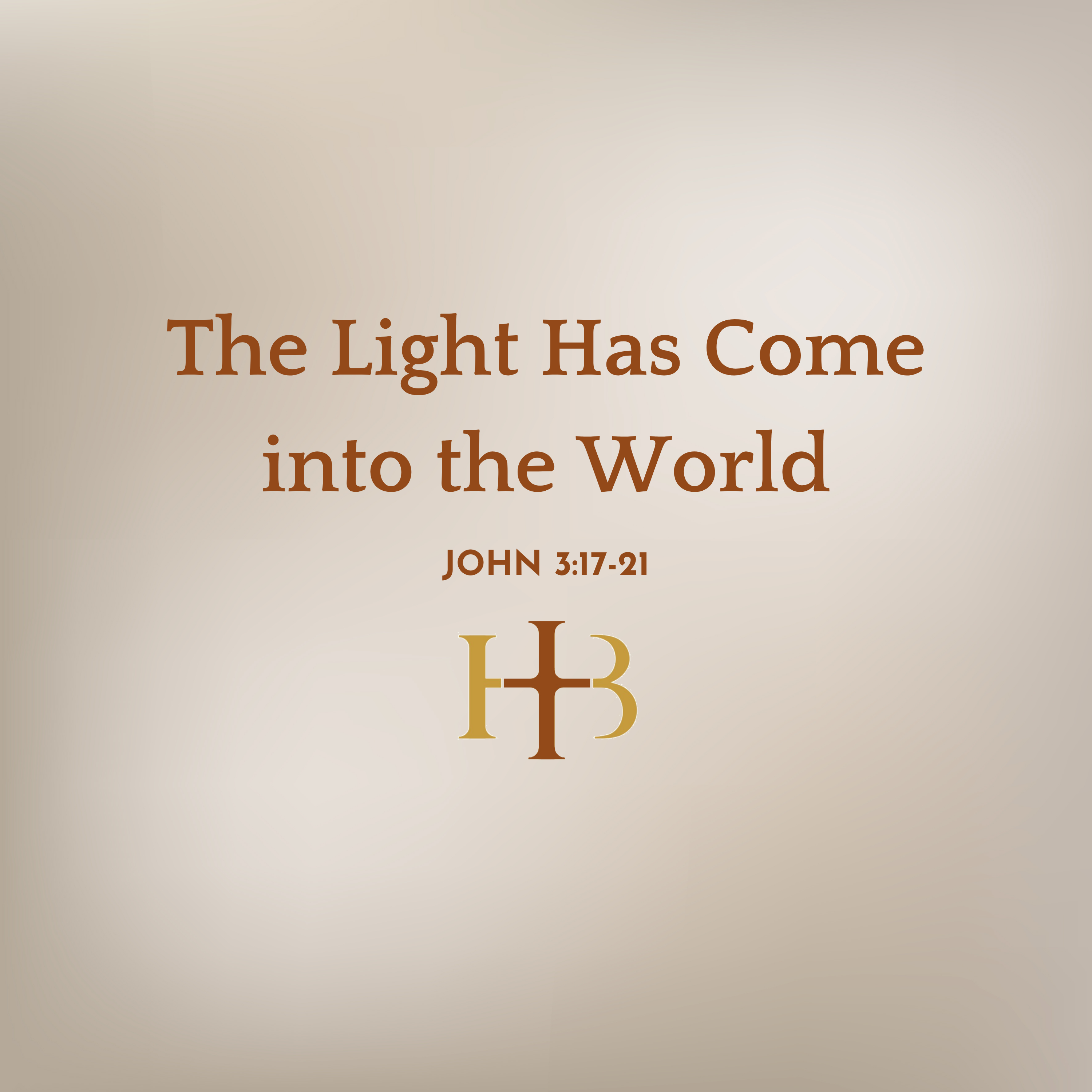 The Light Has Come into the World | John 3:17–21 episode artwork